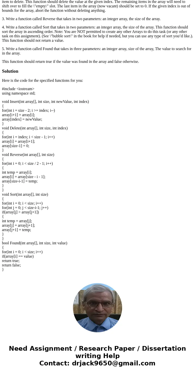1. Write a function called Insert that takes in four parameters: an integer array, the size of the array, the new value to be inserted into the array, the index 1. Write a function called Insert that takes in four parameters: an integer array, the size of the array, the new value to be inserted into the array, the index