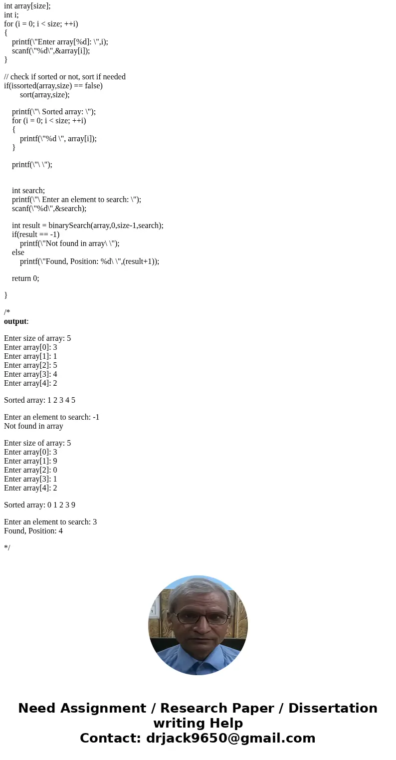 A binary search is much more efficient than a selection search. In the worst case, a selection sort will have to compare the query value to all other values in  A binary search is much more efficient than a selection search. In the worst case, a selection sort will have to compare the query value to all other values in