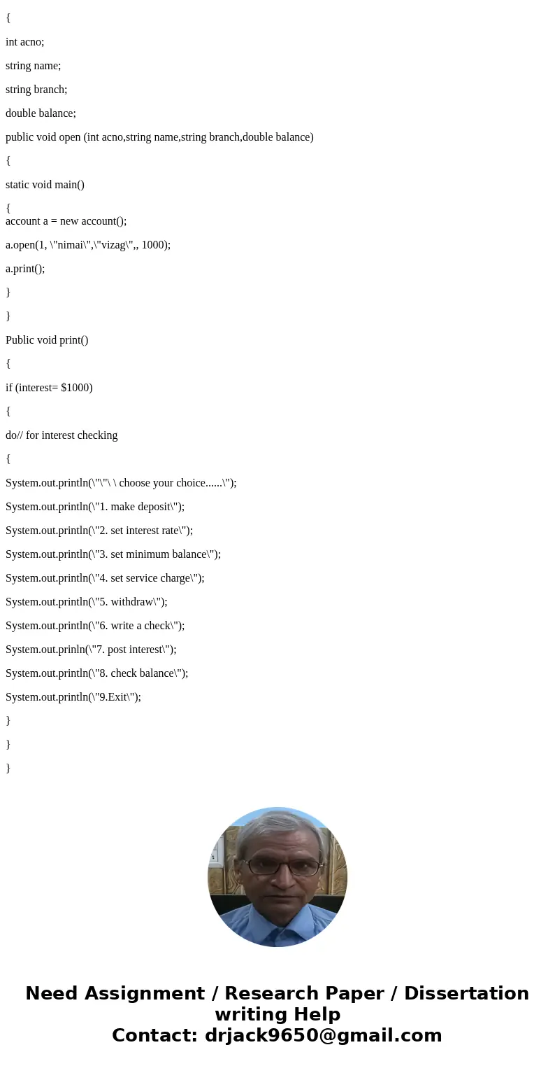 a. Define the class bankAccount to store a bank customer’s account number and balance. Suppose that account number is of type int, and balance is of type double