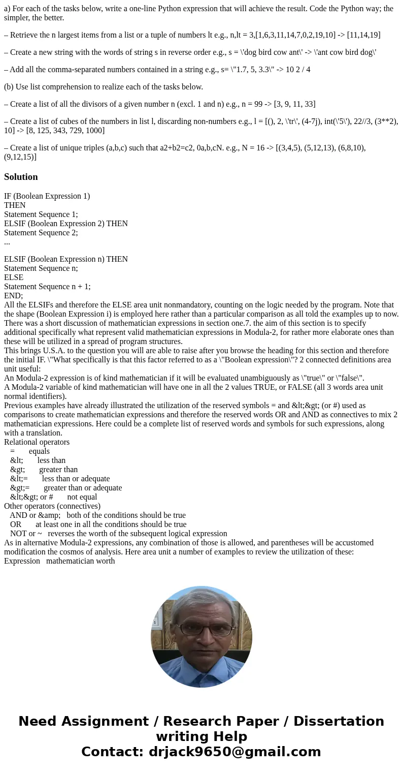 a) For each of the tasks below, write a one-line Python expression that will achieve the result. Code the Python way; the simpler, the better. – Retrieve the n  a) For each of the tasks below, write a one-line Python expression that will achieve the result. Code the Python way; the simpler, the better. – Retrieve the n