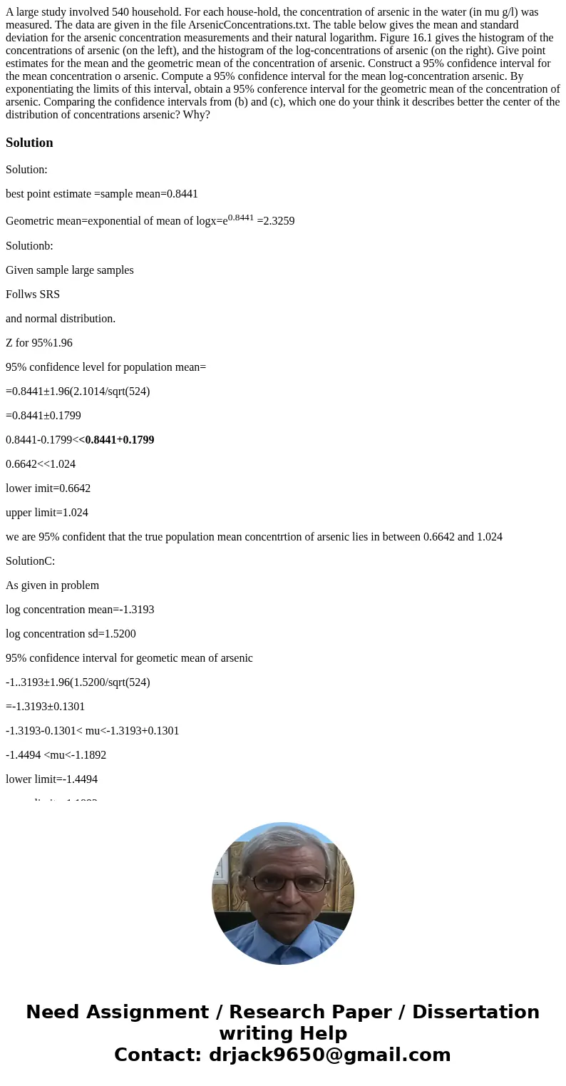 A large study involved 540 household. For each house-hold, the concentration of arsenic in the water (in mu g/l) was measured. The data are given in the file A  A large study involved 540 household. For each house-hold, the concentration of arsenic in the water (in mu g/l) was measured. The data are given in the file A