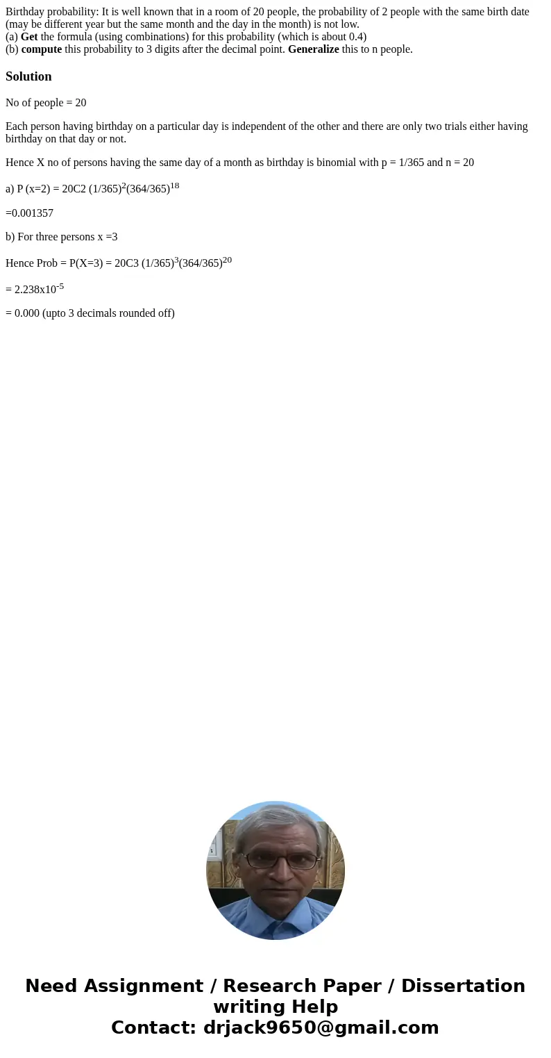 Birthday probability: It is well known that in a room of 20 people, the probability of 2 people with the same birth date (may be different year but the same mon