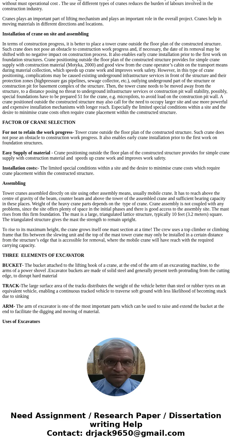Can someone teach me how to answer all the questions as mentioned above? a) Describe the importance of crane in the construction industry b) The use of a tower 