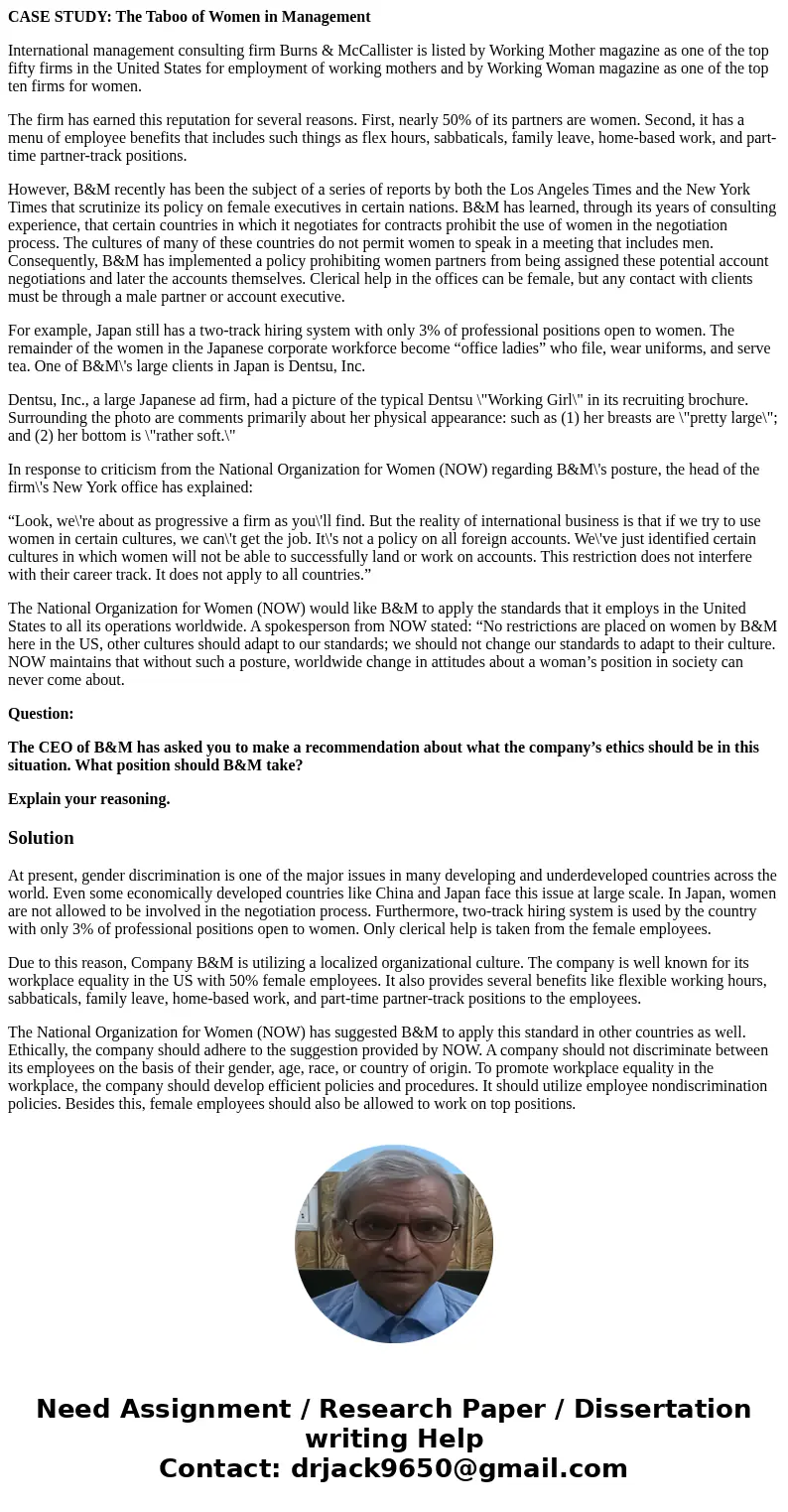 CASE STUDY: The Taboo of Women in Management International management consulting firm Burns & McCallister is listed by Working Mother magazine as one of the CASE STUDY: The Taboo of Women in Management International management consulting firm Burns & McCallister is listed by Working Mother magazine as one of the