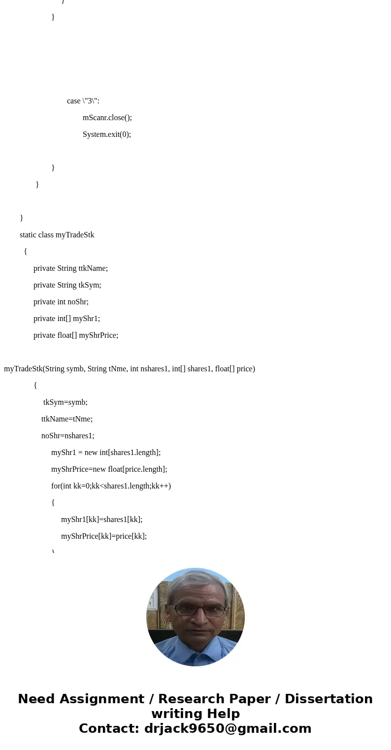  Companies and people often buy and sell stocks. Often they buy the same stock for different prices at different times. Say one owns 1000 shares a certain stock