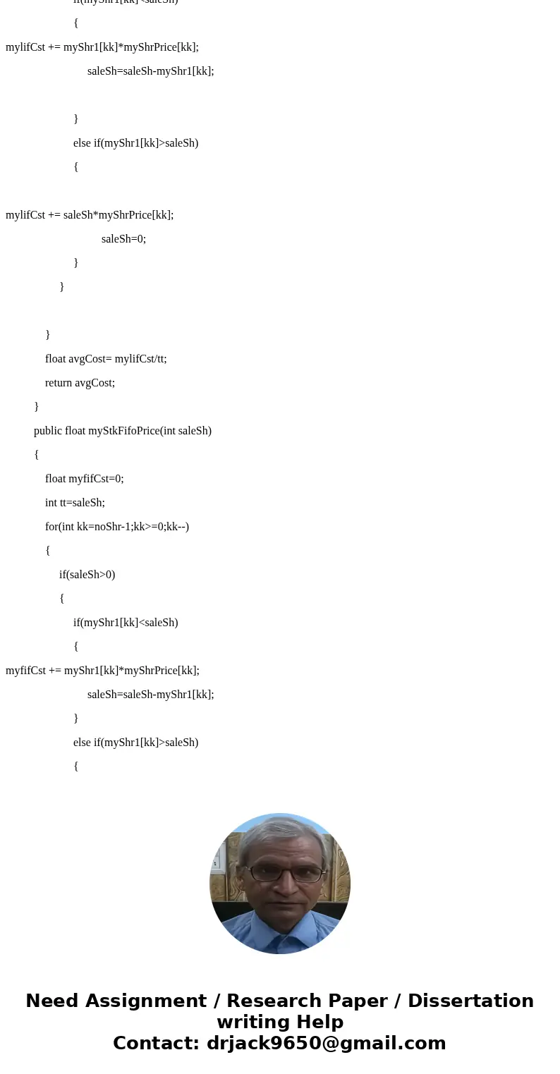  Companies and people often buy and sell stocks. Often they buy the same stock for different prices at different times. Say one owns 1000 shares a certain stock