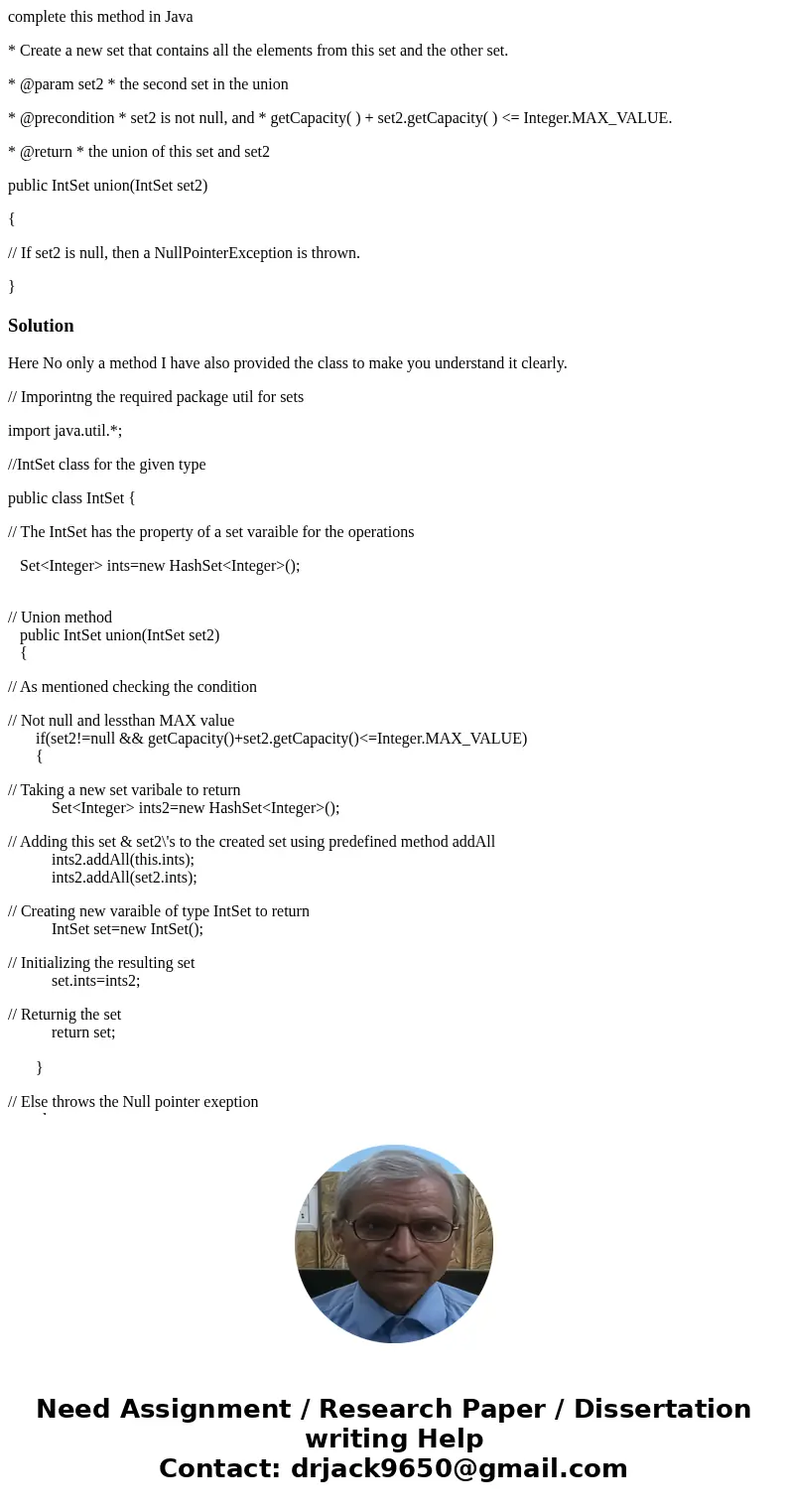 complete this method in Java * Create a new set that contains all the elements from this set and the other set. * @param set2 * the second set in the union * @p complete this method in Java * Create a new set that contains all the elements from this set and the other set. * @param set2 * the second set in the union * @p