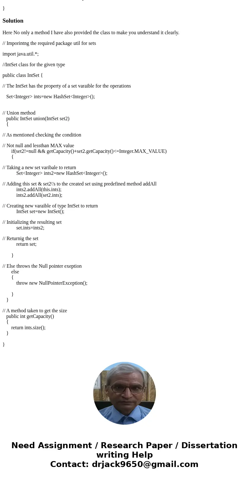 complete this method in Java * Create a new set that contains all the elements from this set and the other set. * @param set2 * the second set in the union * @p complete this method in Java * Create a new set that contains all the elements from this set and the other set. * @param set2 * the second set in the union * @p