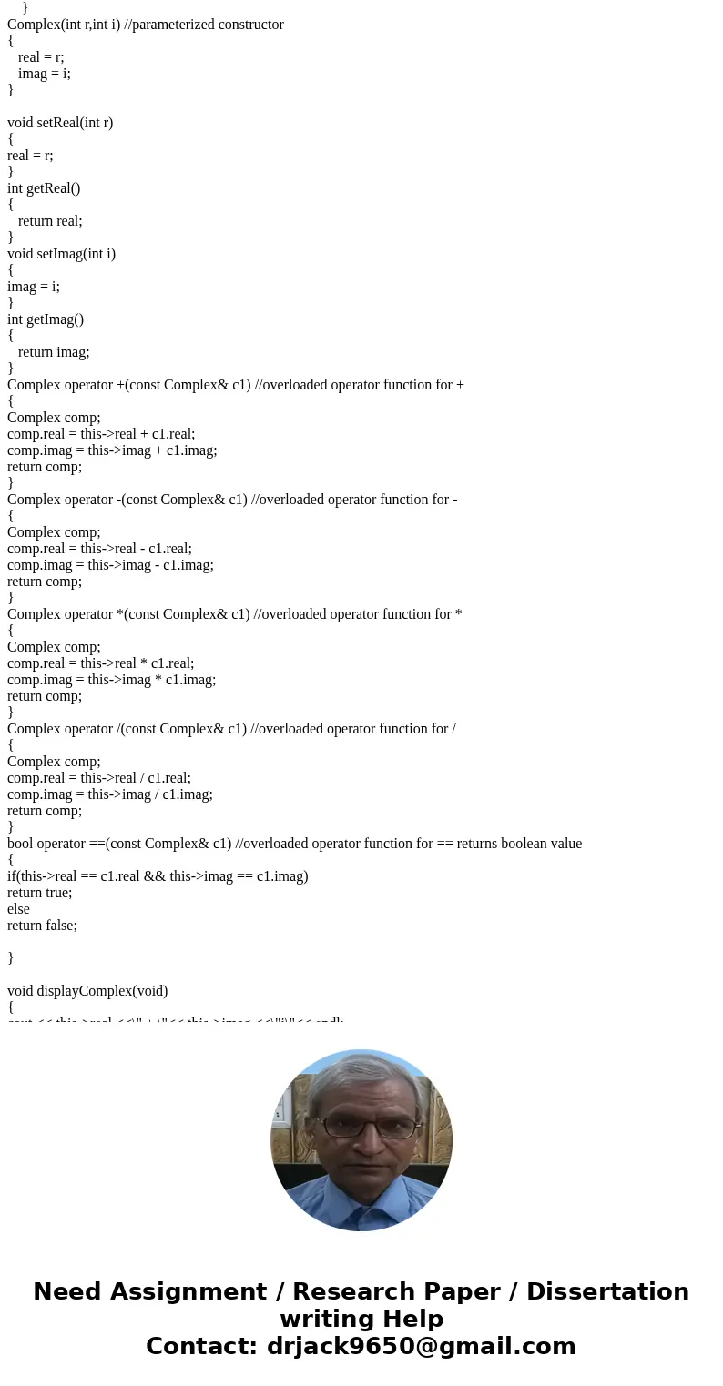 Design a C++ class to represent complex numbers. A complex number contains to separate parts: real and imaginary. For instance, “5+4i” is a complex number, wher Design a C++ class to represent complex numbers. A complex number contains to separate parts: real and imaginary. For instance, “5+4i” is a complex number, wher