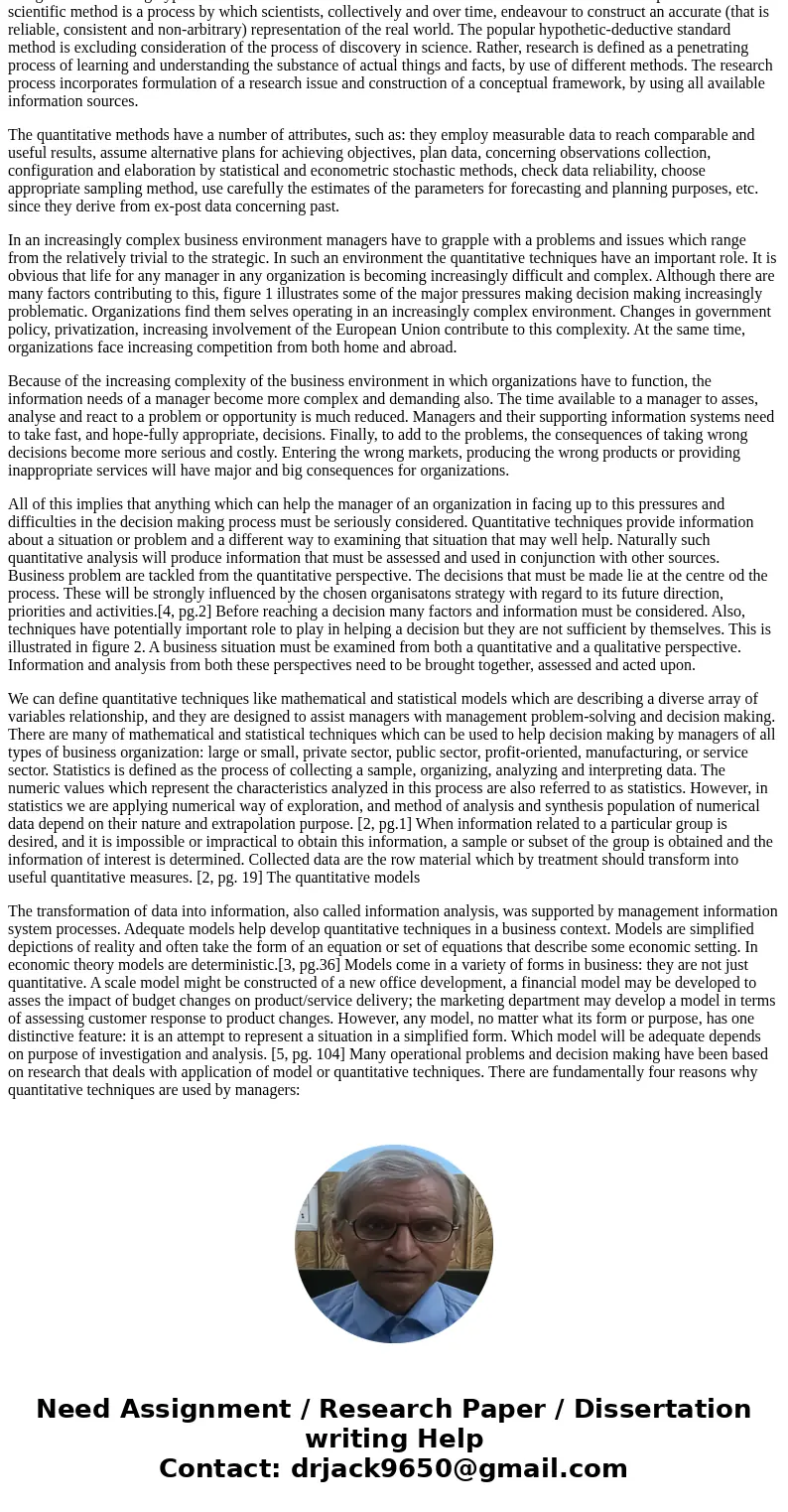 Discuss the complexity of problem definition and the importance of accurate data to successfully apply quantitaive analysis in management.SolutionThe quantitati Discuss the complexity of problem definition and the importance of accurate data to successfully apply quantitaive analysis in management.SolutionThe quantitati