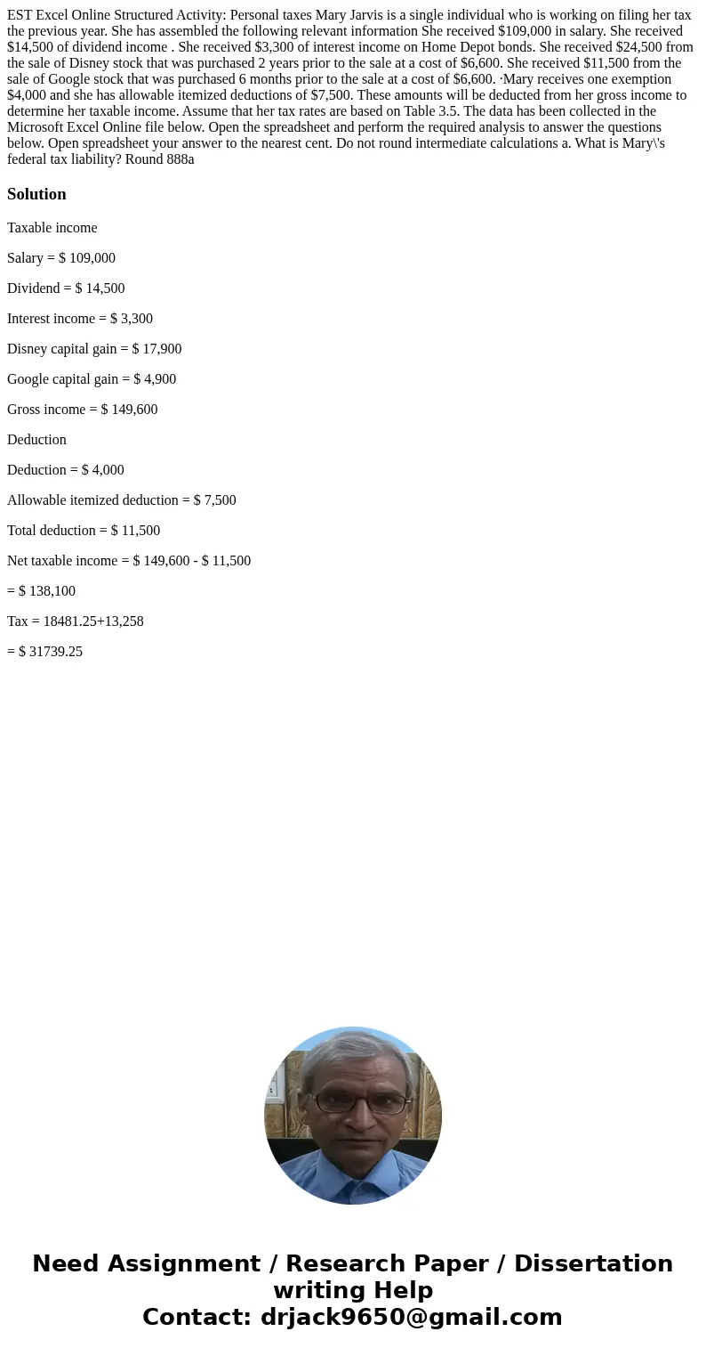 EST Excel Online Structured Activity: Personal taxes Mary Jarvis is a single individual who is working on filing her tax the previous year. She has assembled t  EST Excel Online Structured Activity: Personal taxes Mary Jarvis is a single individual who is working on filing her tax the previous year. She has assembled t