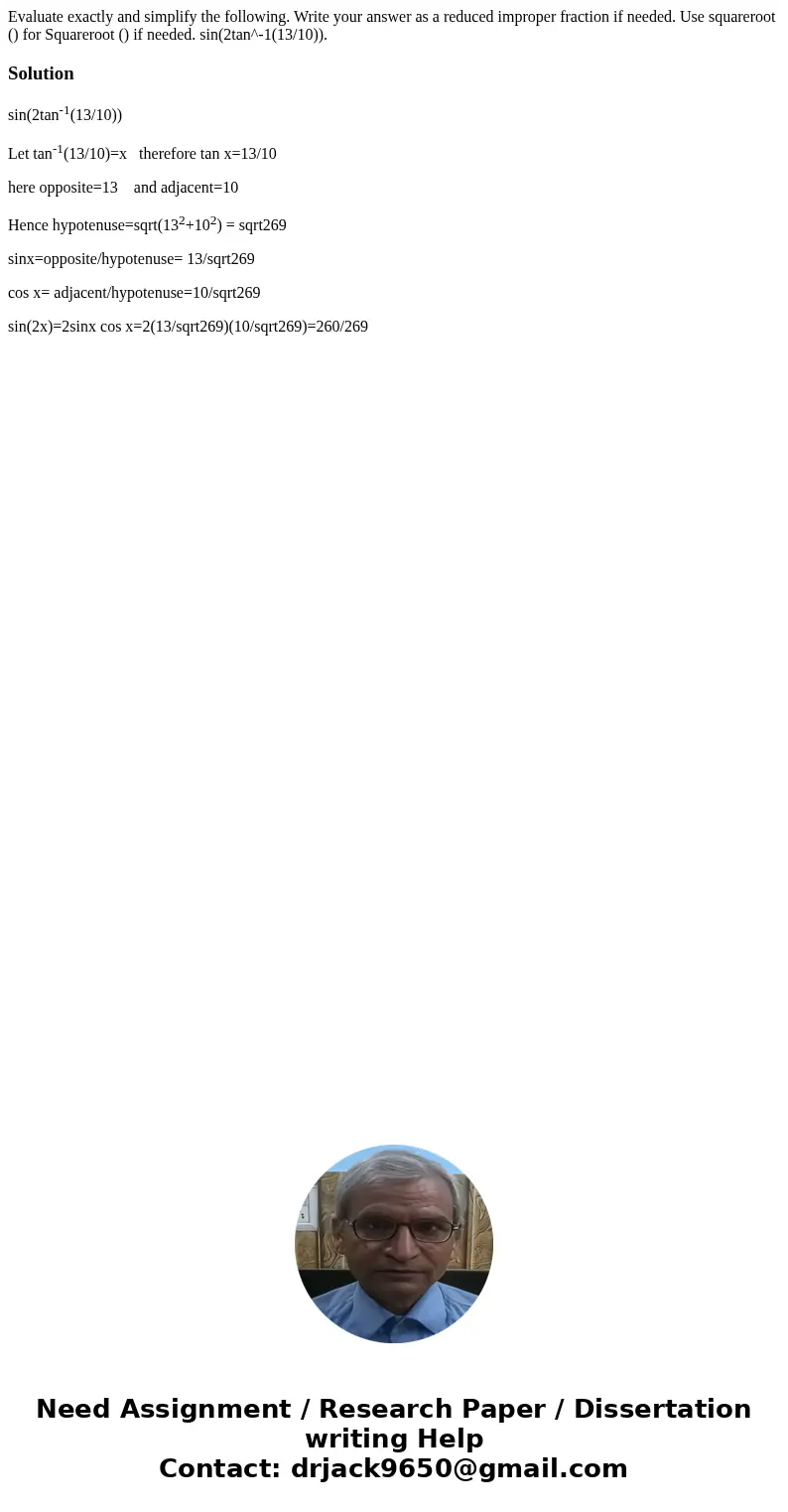Evaluate exactly and simplify the following. Write your answer as a reduced improper fraction if needed. Use squareroot () for Squareroot () if needed. sin(2ta  Evaluate exactly and simplify the following. Write your answer as a reduced improper fraction if needed. Use squareroot () for Squareroot () if needed. sin(2ta