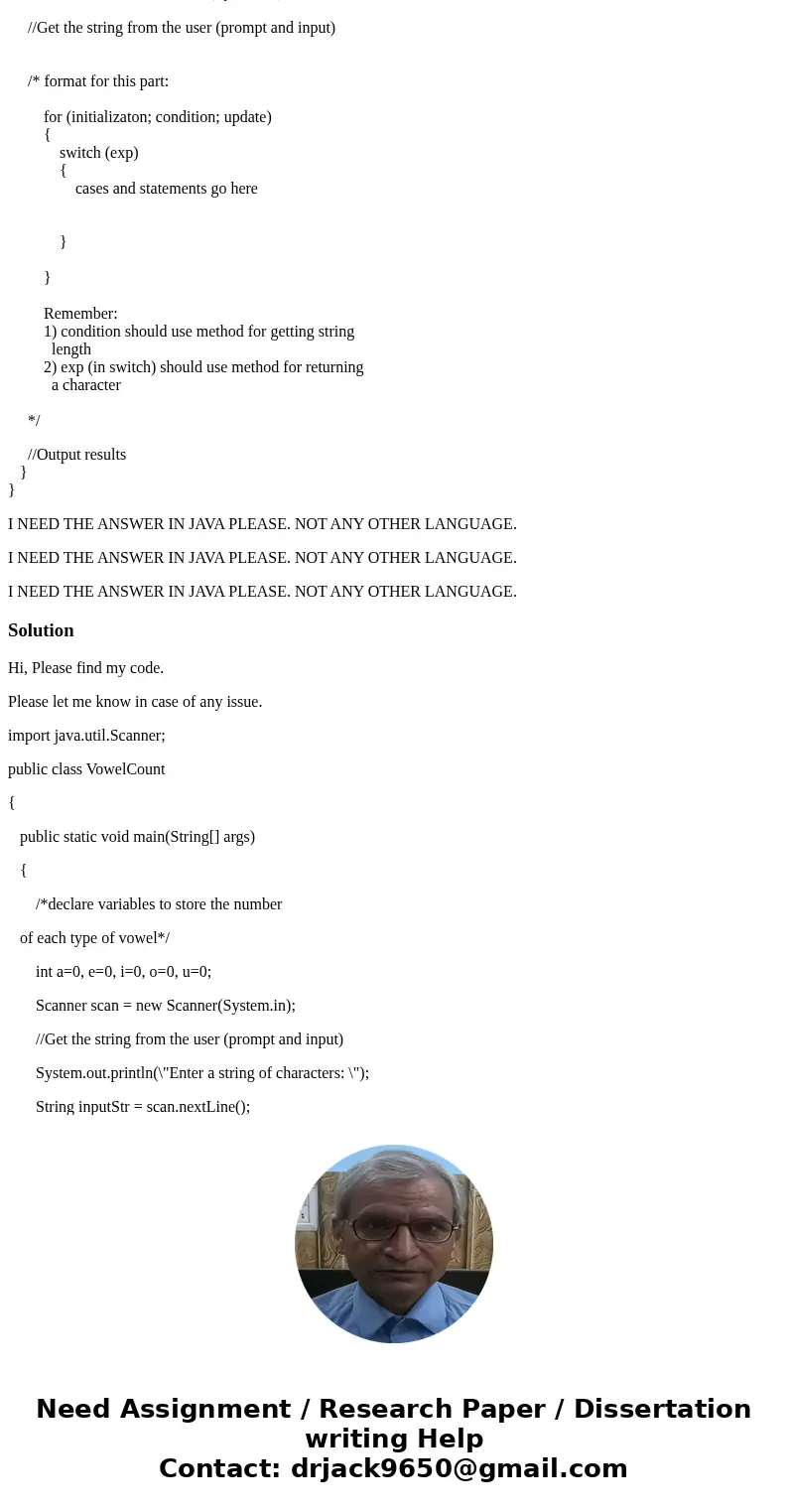 I NEED THE ANSWER IN JAVA PLEASE. NOT ANY OTHER LANGUAGE. I NEED THE ANSWER IN JAVA PLEASE. NOT ANY OTHER LANGUAGE. I NEED THE ANSWER IN JAVA PLEASE. NOT ANY OT