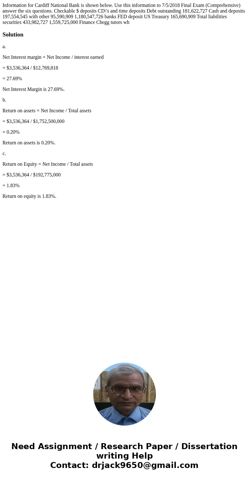 Information for Cardiff National Bank is shown below. Use this information to 7/5/2018 Final Exam (Comprehensive) answer the six questions. Checkable $ deposit  Information for Cardiff National Bank is shown below. Use this information to 7/5/2018 Final Exam (Comprehensive) answer the six questions. Checkable $ deposit