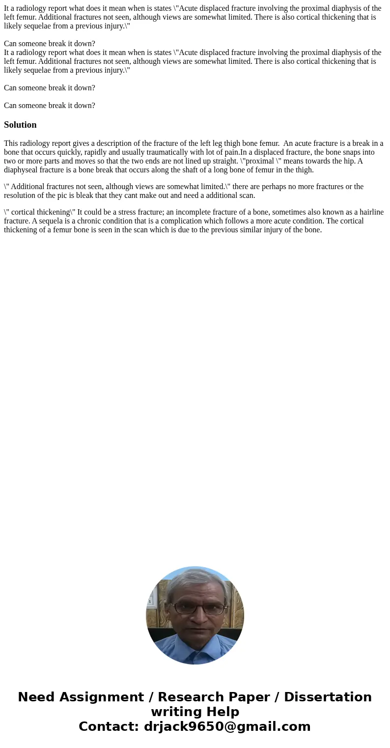 It a radiology report what does it mean when is states \