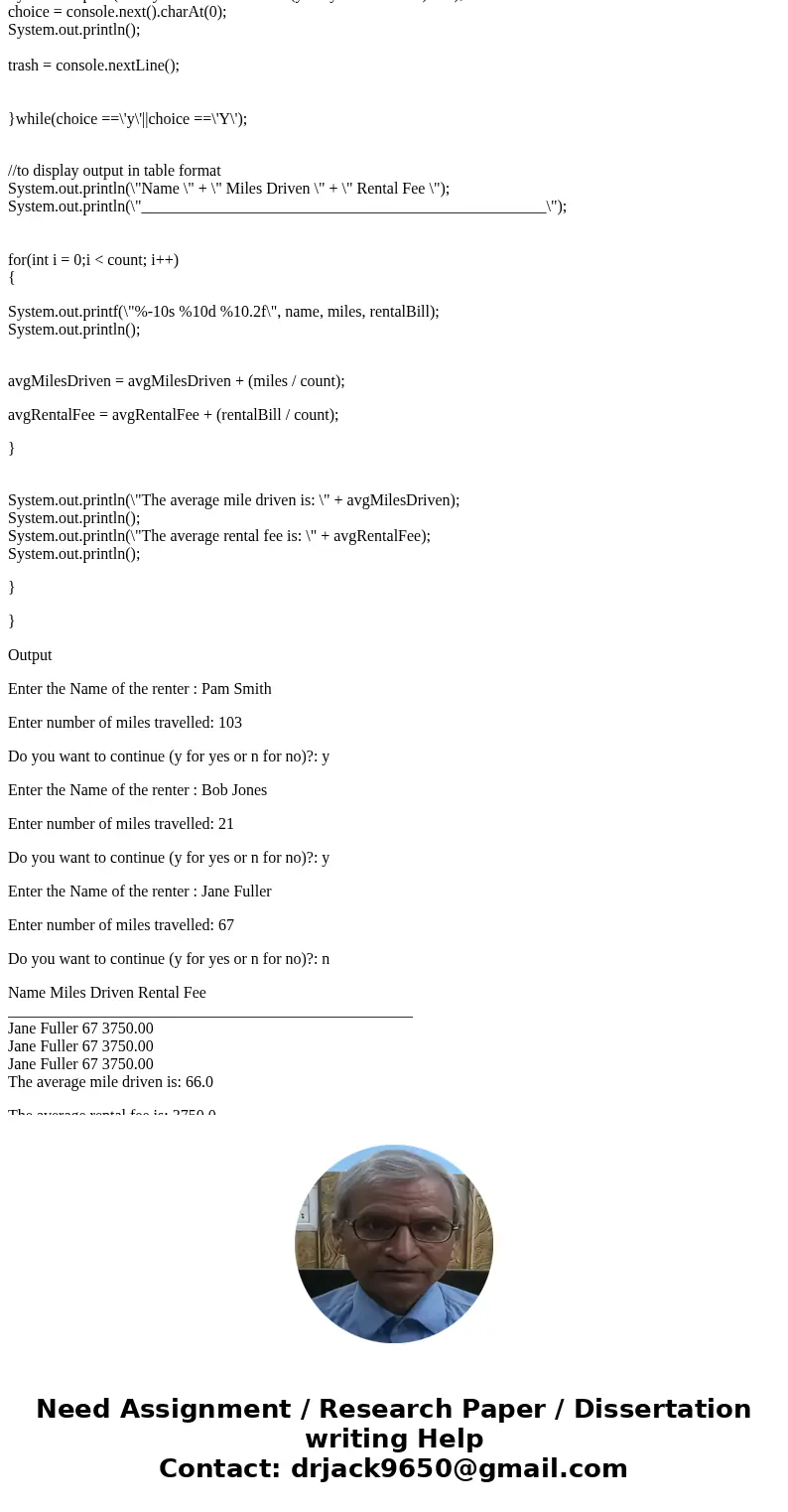 Java Program Write a program for a car rental business that accepts as input a renter name and number of miles driven and calculates the car rental bill. Everyo Java Program Write a program for a car rental business that accepts as input a renter name and number of miles driven and calculates the car rental bill. Everyo