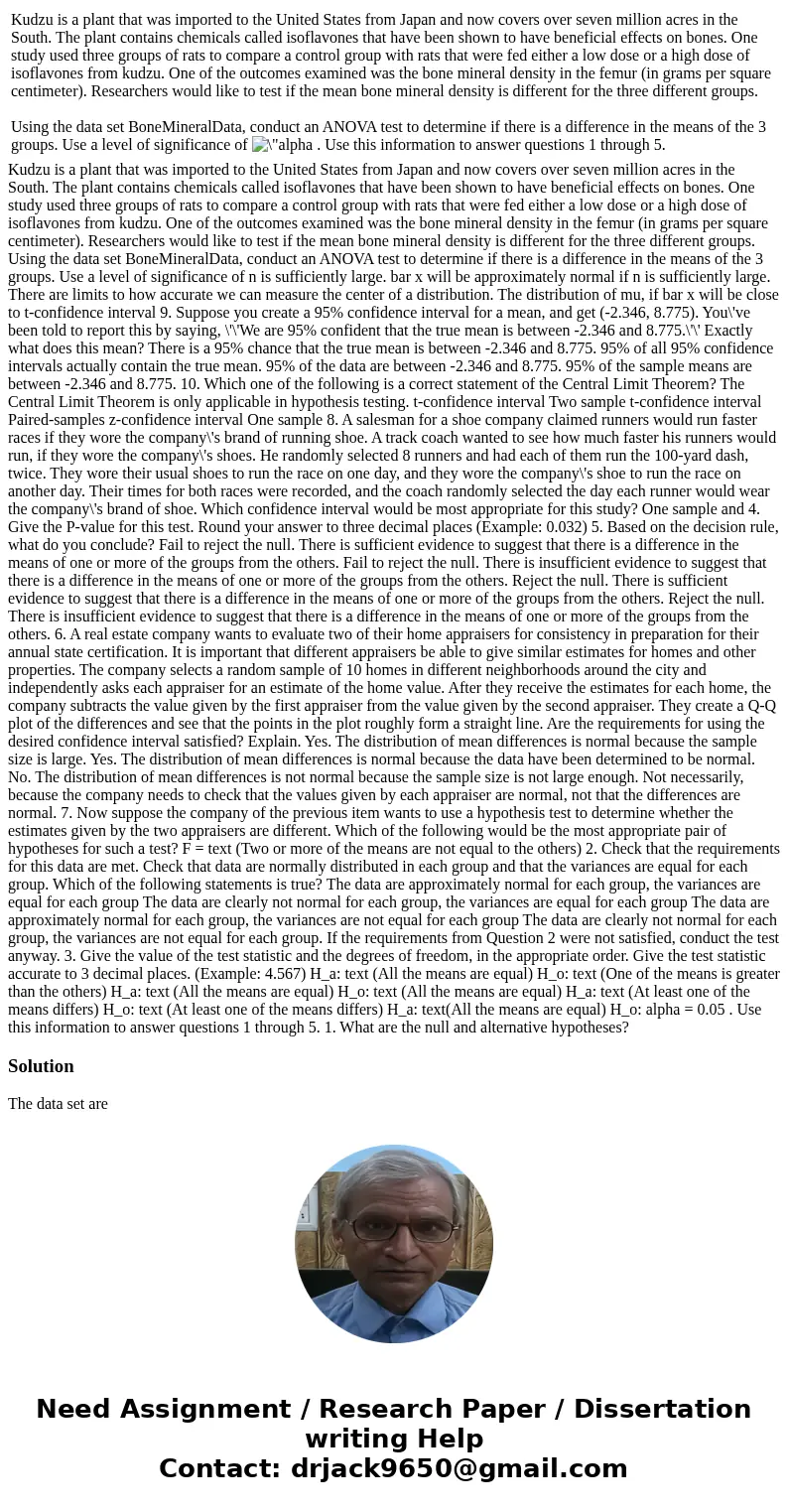  Kudzu is a plant that was imported to the United States from Japan and now covers over seven million acres in the South. The plant contains chemicals called is