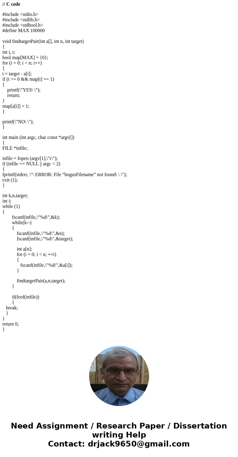 **Need in C Given a sorted array of n distinct values as well as a target value T, determine in O(n) time whether or not there exist two distinct values in the  **Need in C Given a sorted array of n distinct values as well as a target value T, determine in O(n) time whether or not there exist two distinct values in the