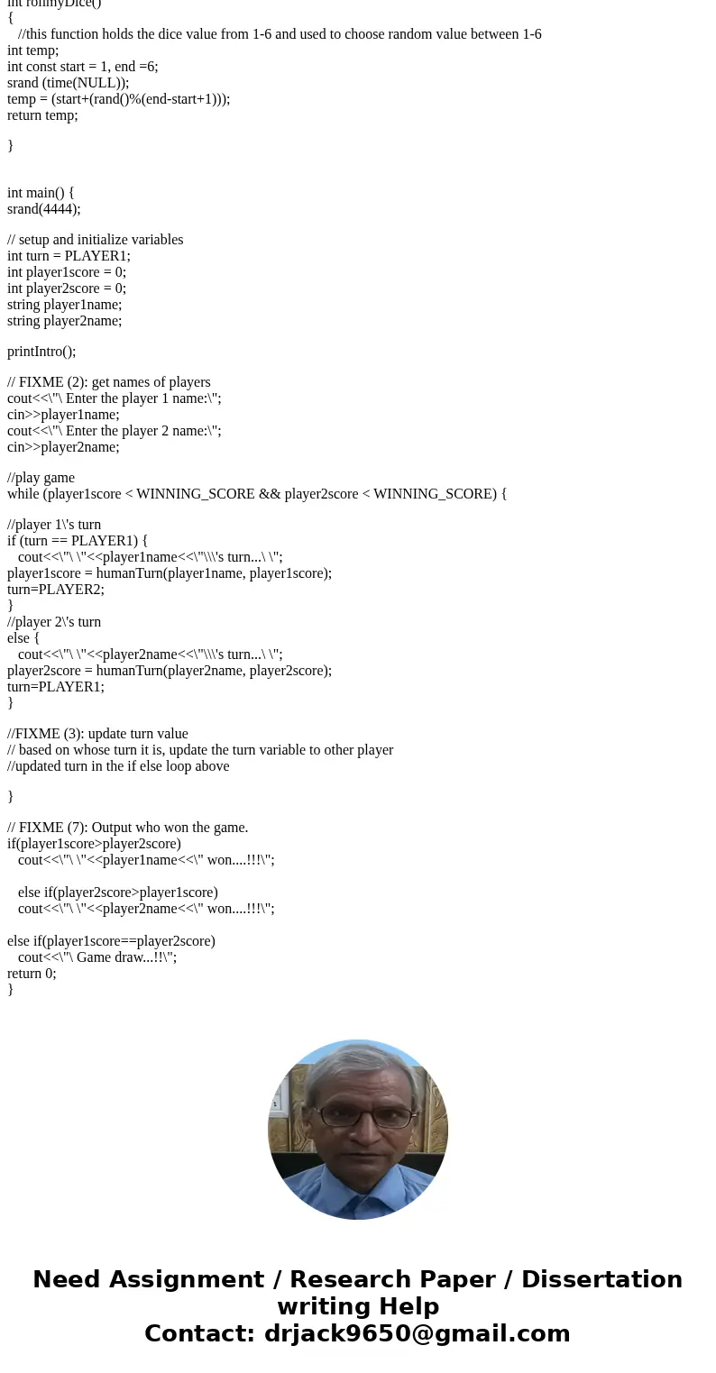 Only need help with saving and updating the scores. Already have evey thing else. done You are to finish the program below that implements the dice game PIG pla