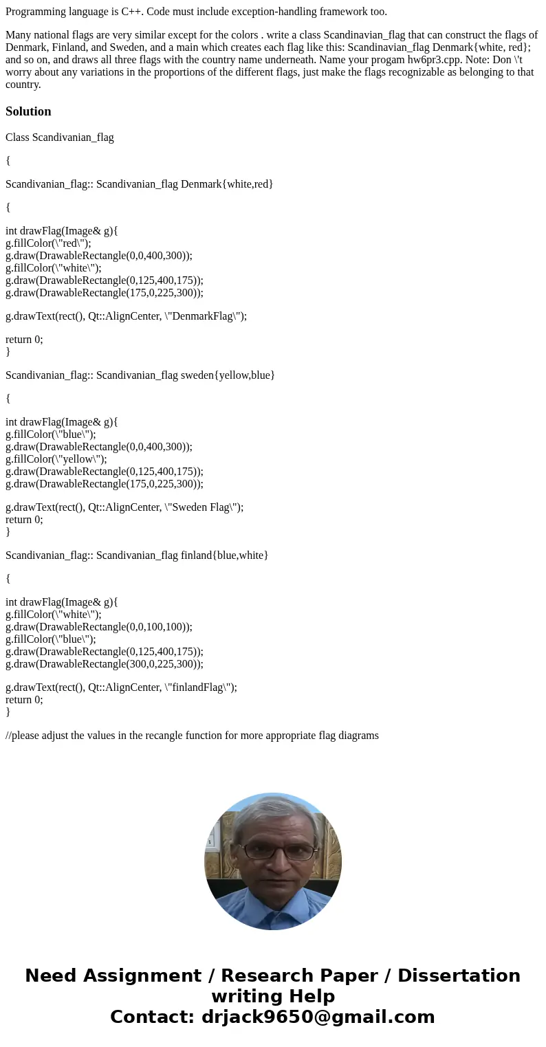 Programming language is C++. Code must include exception-handling framework too. Many national flags are very similar except for the colors . write a class Scan