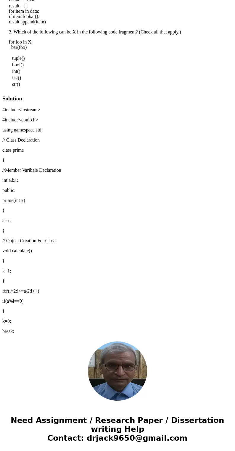 Python questions. 1.Which expression correctly removes all empty strings from a list of strings text? [s.notempty() for s in text] [len(s)>0 for s in text] [