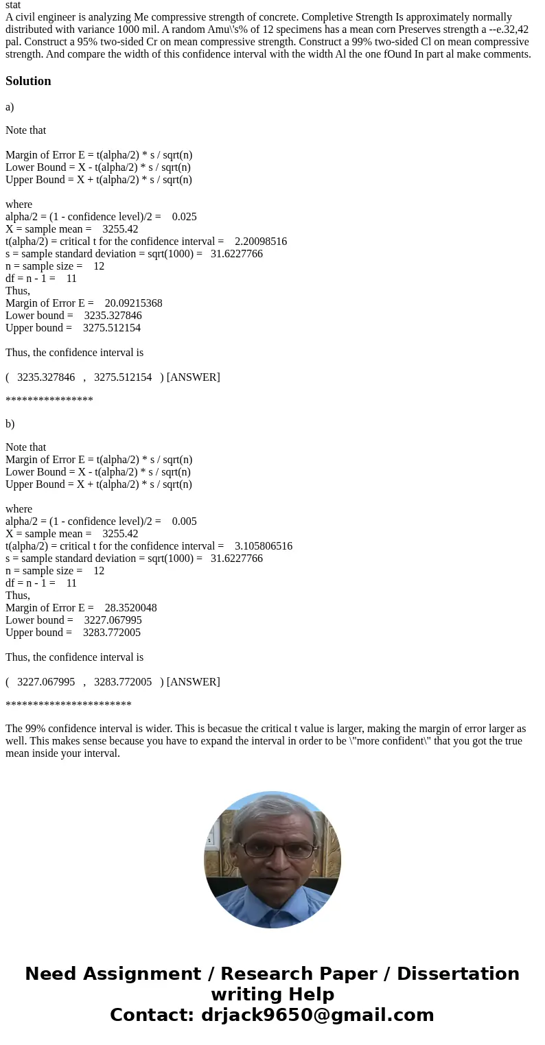 stat A civil engineer is analyzing Me compressive strength of concrete. Completive Strength Is approximately normally distributed with variance 1000 mil. A rand