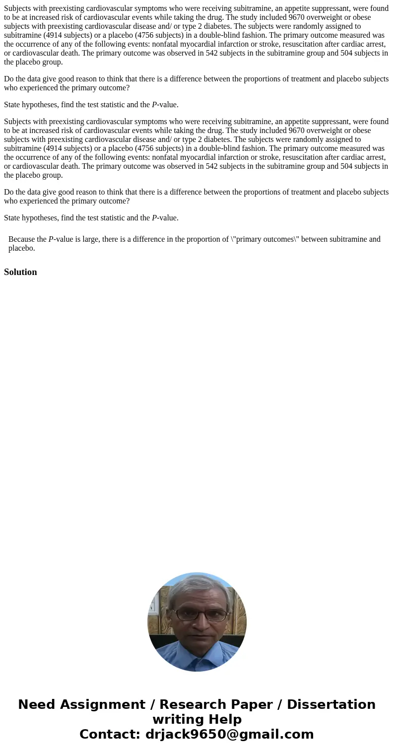 Subjects with preexisting cardiovascular symptoms who were receiving subitramine, an appetite suppressant, were found to be at increased risk of cardiovascular  Subjects with preexisting cardiovascular symptoms who were receiving subitramine, an appetite suppressant, were found to be at increased risk of cardiovascular
