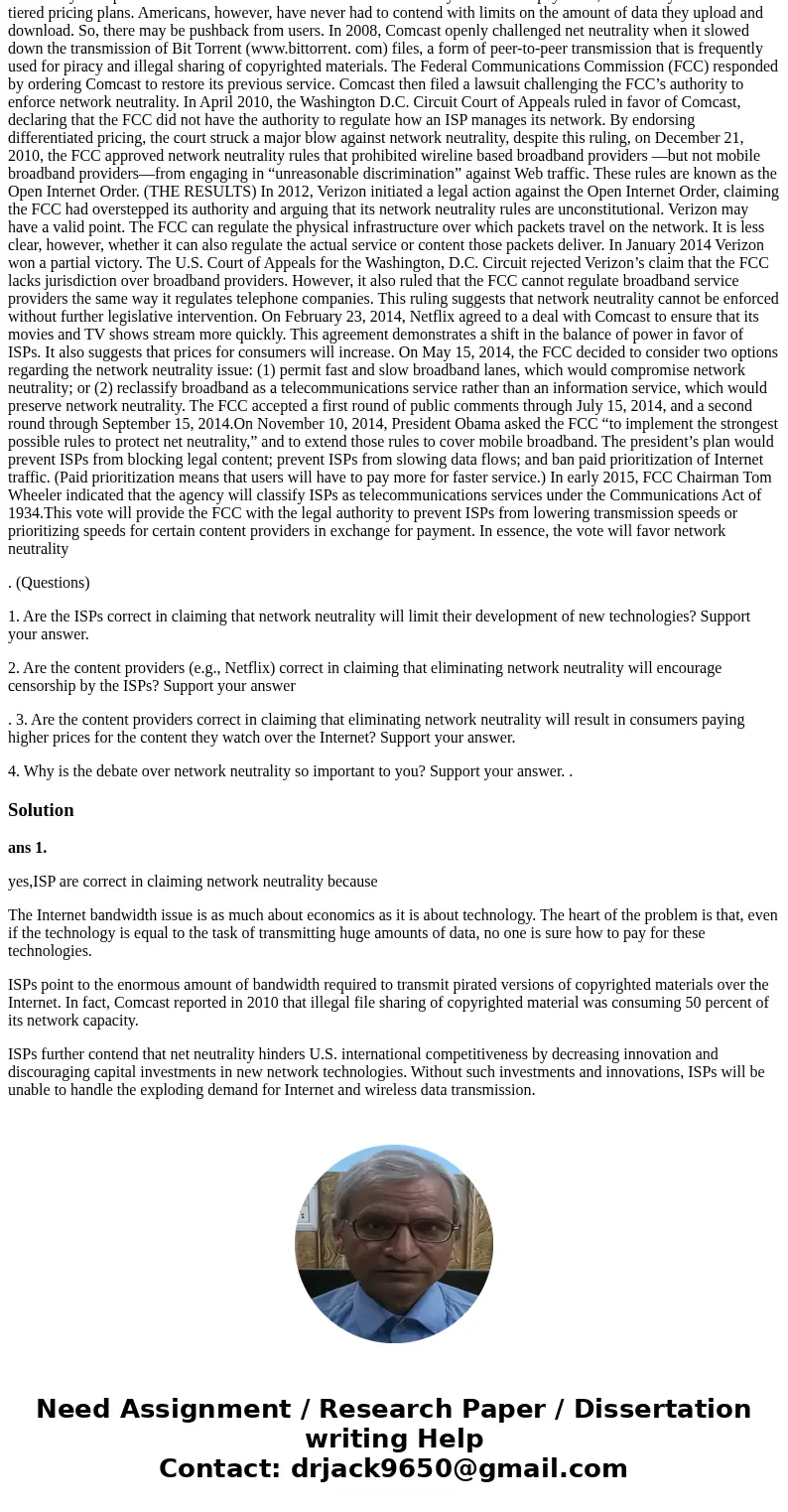 THIS IS AN ARTICLE PLEASE GIVE ANSWERS FOR THE QUESTIONS (THE PROBLEM) Closing Case Network Neutrality Wars The explosive growth of streaming video and mobile t THIS IS AN ARTICLE PLEASE GIVE ANSWERS FOR THE QUESTIONS (THE PROBLEM) Closing Case Network Neutrality Wars The explosive growth of streaming video and mobile t