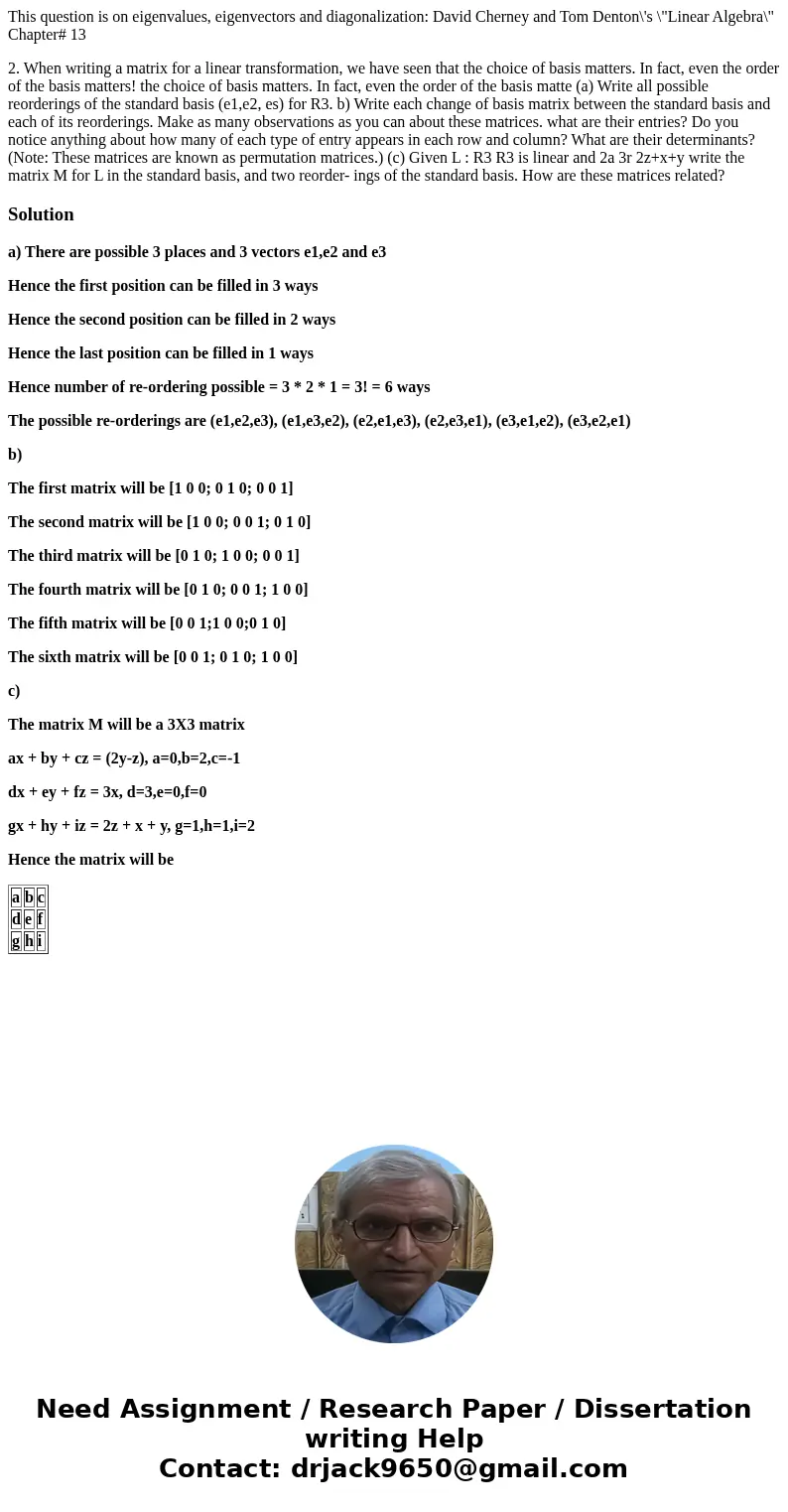 This question is on eigenvalues, eigenvectors and diagonalization: David Cherney and Tom Denton\'s \