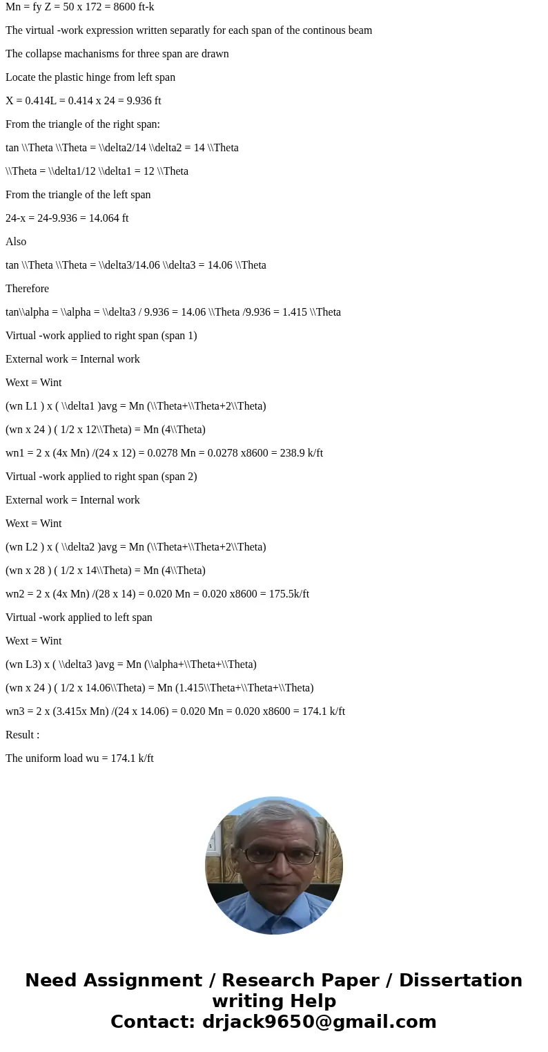  Using plastic theory and A992 steel, determine the value of Pi for the given section. (Solution: W 4. 10.58 kfi) wn k/ft W24 x 94 40ft 40 ft 30 ft Solution Giv