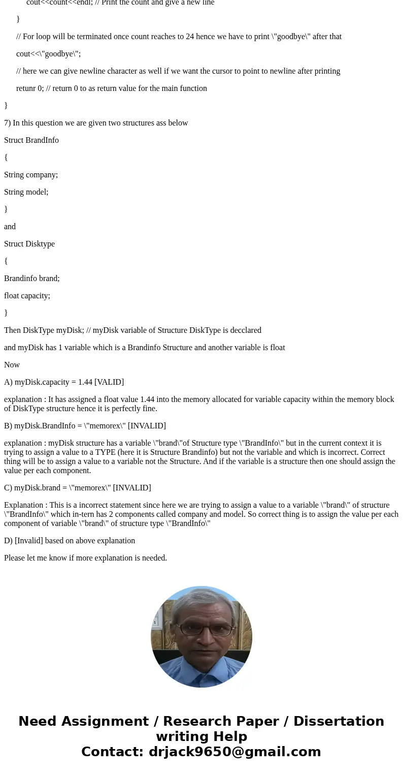 Write a countdown program which prints numbers from 50 to 25 on the screen using a for loop? output should look like.. 50 49 25 goodbye. Given the declarations  Write a countdown program which prints numbers from 50 to 25 on the screen using a for loop? output should look like.. 50 49 25 goodbye. Given the declarations