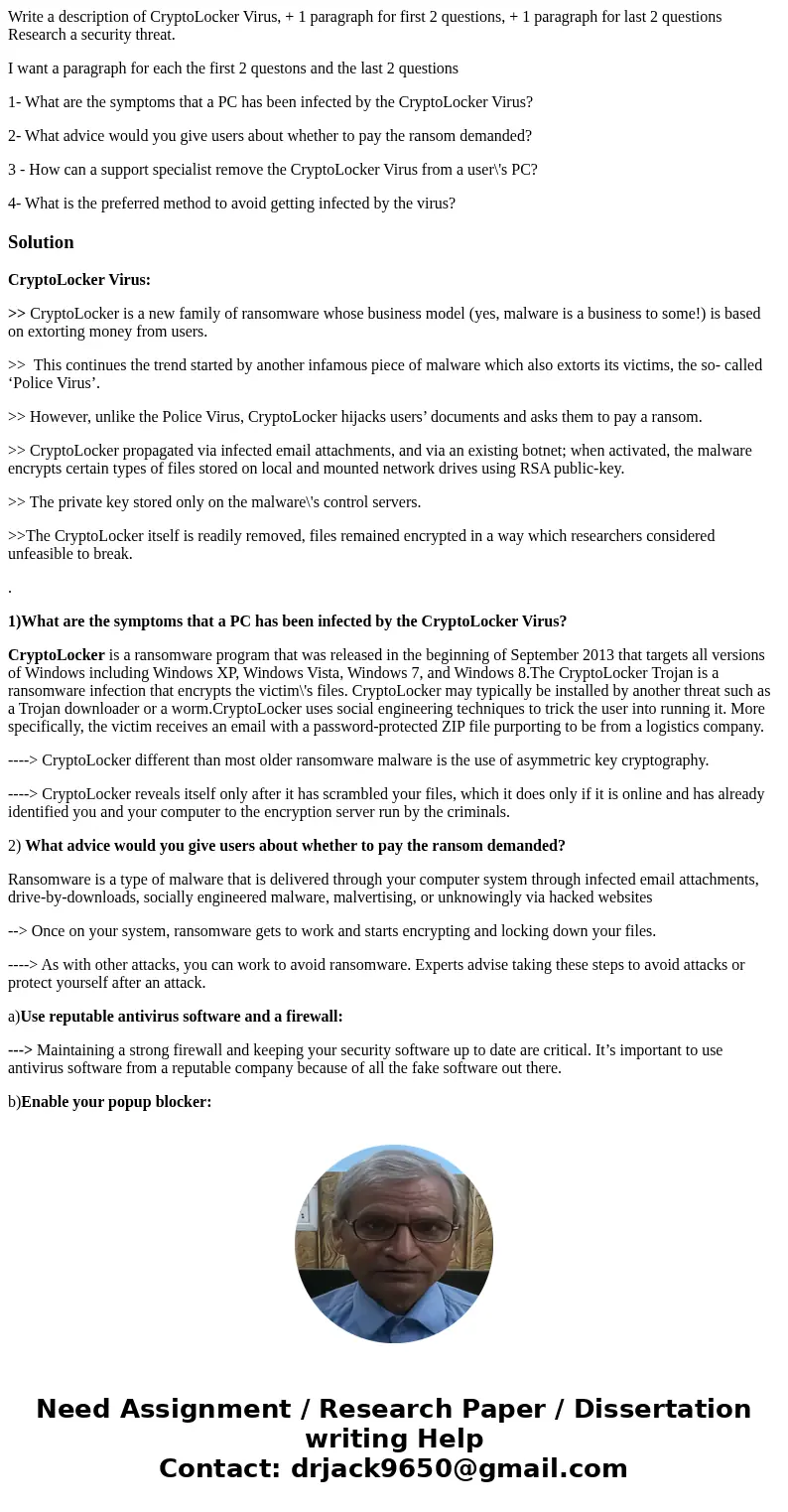 Write a description of CryptoLocker Virus, + 1 paragraph for first 2 questions, + 1 paragraph for last 2 questions Research a security threat. I want a paragrap