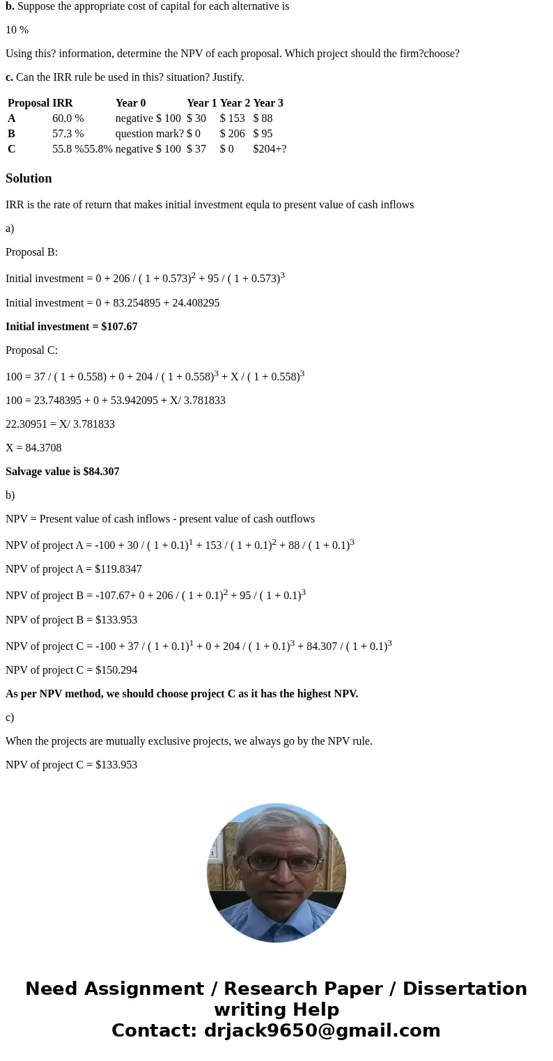 You have just started your summer? internship, and your boss asks you to review a recent analysis that was done to compare three alternative proposals to enhanc You have just started your summer? internship, and your boss asks you to review a recent analysis that was done to compare three alternative proposals to enhanc
