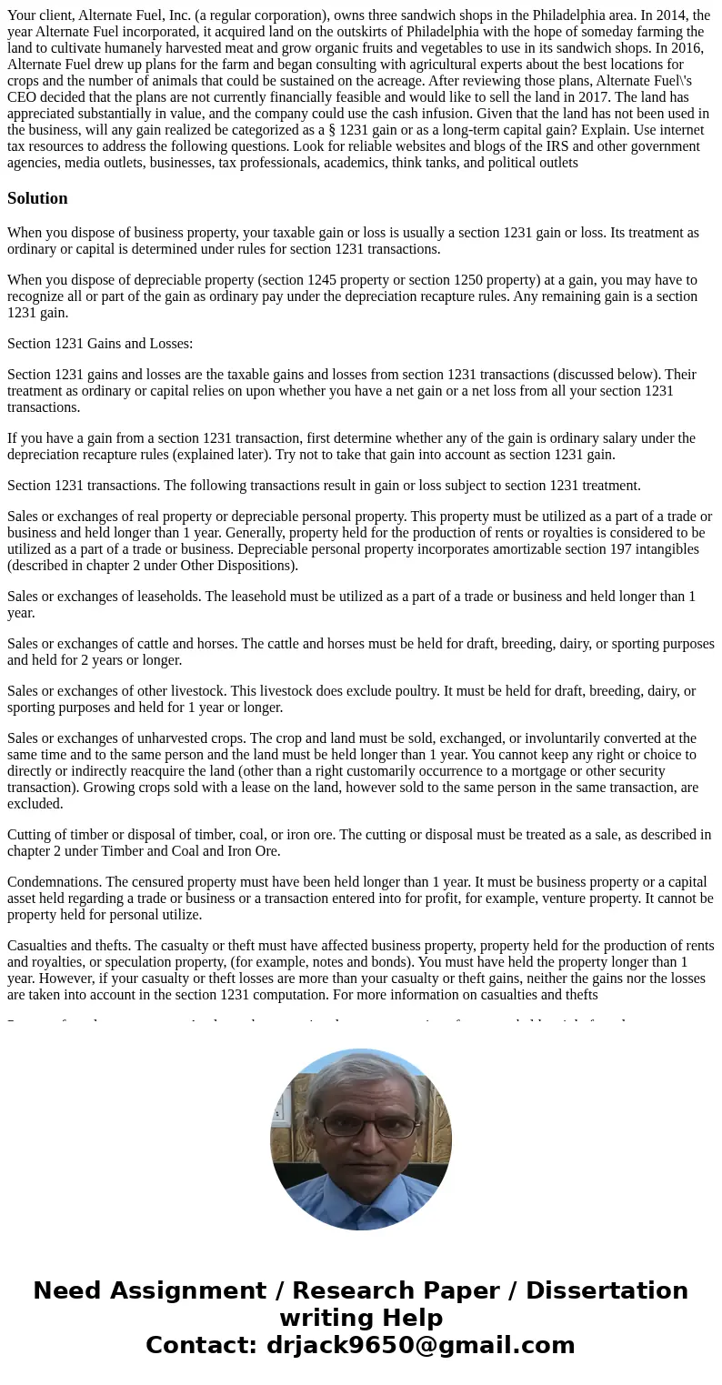 Your client, Alternate Fuel, Inc. (a regular corporation), owns three sandwich shops in the Philadelphia area. In 2014, the year Alternate Fuel incorporated, i  Your client, Alternate Fuel, Inc. (a regular corporation), owns three sandwich shops in the Philadelphia area. In 2014, the year Alternate Fuel incorporated, i