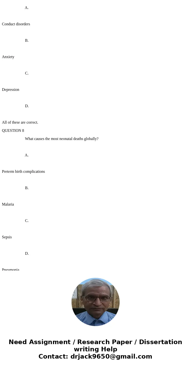 1. All of the following are emerging infectious diseases, except: A. HIV/AIDS B. SARS C. Nipah virus D. Hepatitis B QUESTION 2 As a country becomes healthier, w