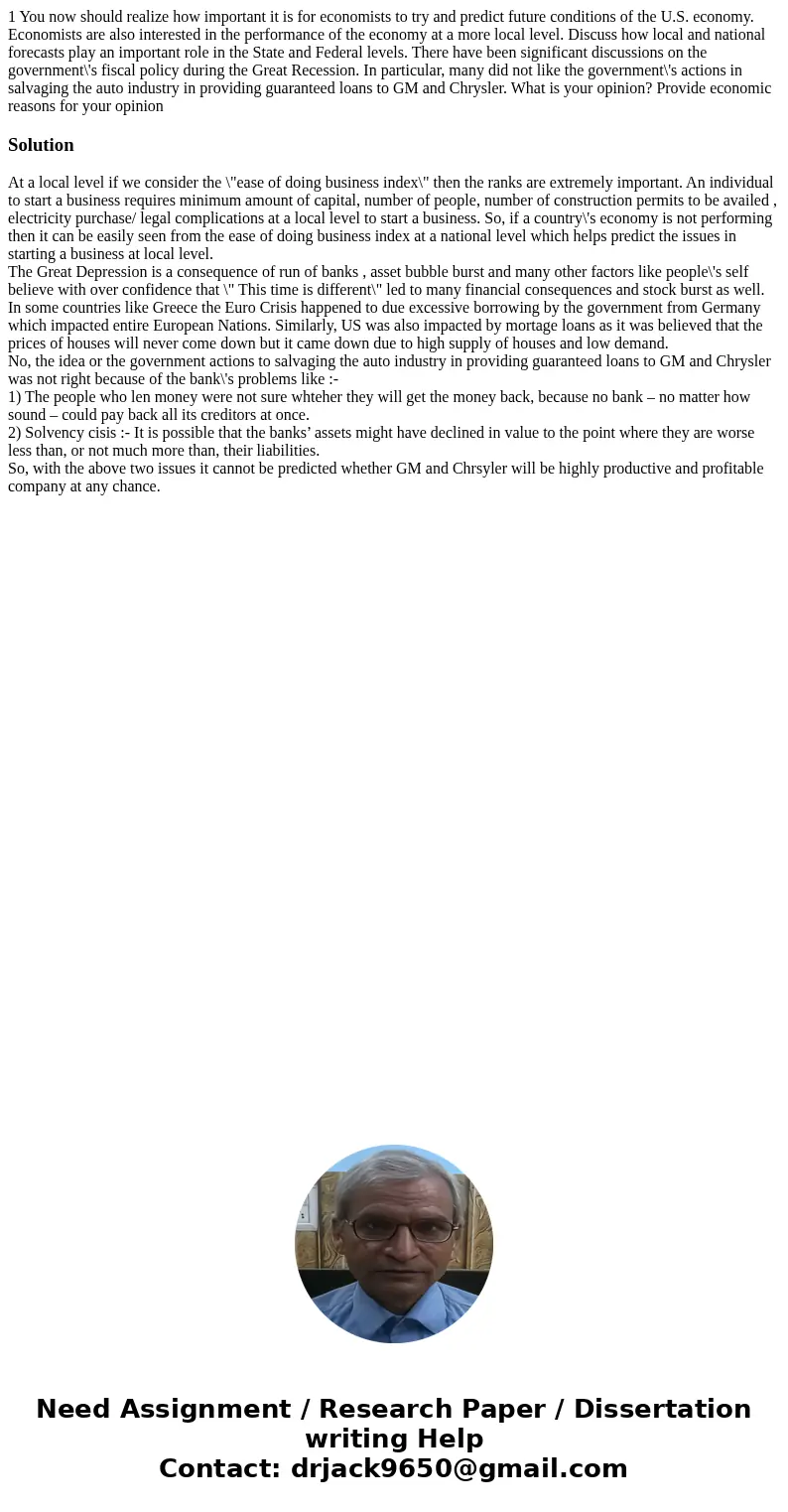 1 You now should realize how important it is for economists to try and predict future conditions of the U.S. economy. Economists are also interested in the perf 1 You now should realize how important it is for economists to try and predict future conditions of the U.S. economy. Economists are also interested in the perf