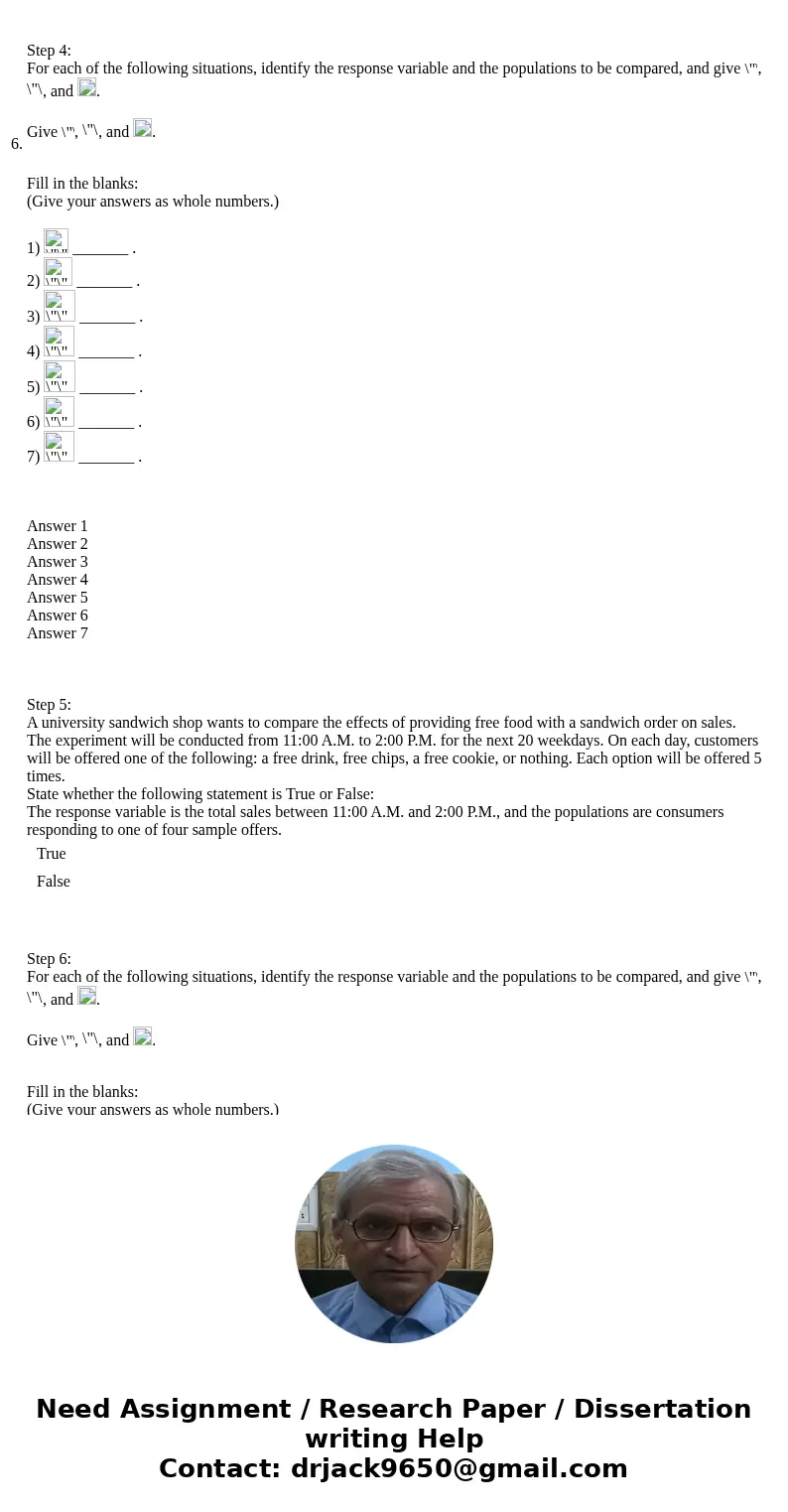  6. Step 1: A developer of a virtual-reality (VR) teaching tool for the deaf wants to compare the effectiveness of different navigation methods. A total of 40 c