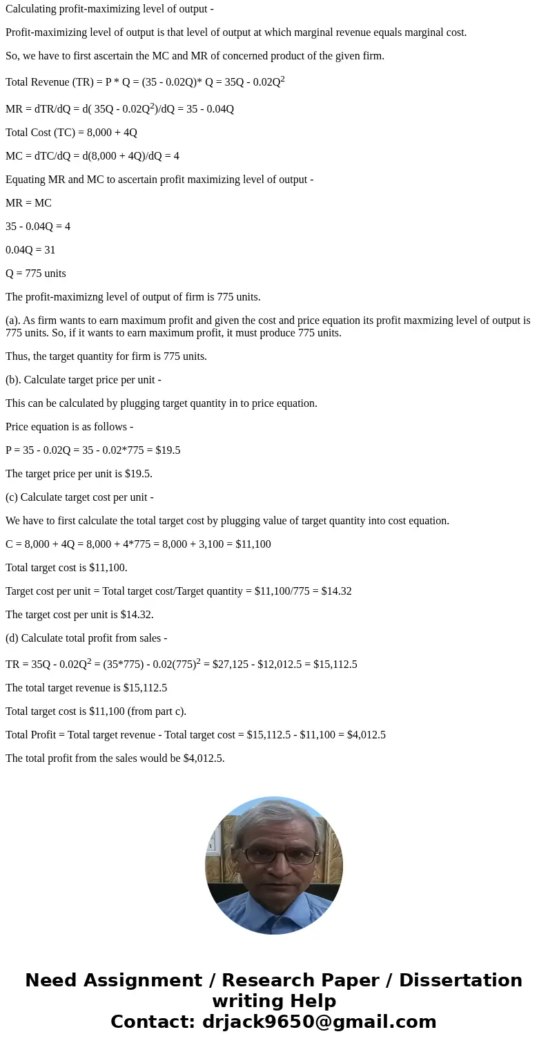 A company is planning to manufacture and sell a new product. The operations department estimated manufacturing costs based on the equation. Cost for a quantity  A company is planning to manufacture and sell a new product. The operations department estimated manufacturing costs based on the equation. Cost for a quantity
