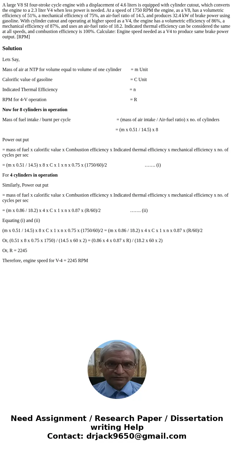 A large V8 SI four-stroke cycle engine with a displacement of 4.6 liters is equipped with cylinder cutout, which converts the engine to a 2.3 liter V4 when les  A large V8 SI four-stroke cycle engine with a displacement of 4.6 liters is equipped with cylinder cutout, which converts the engine to a 2.3 liter V4 when les