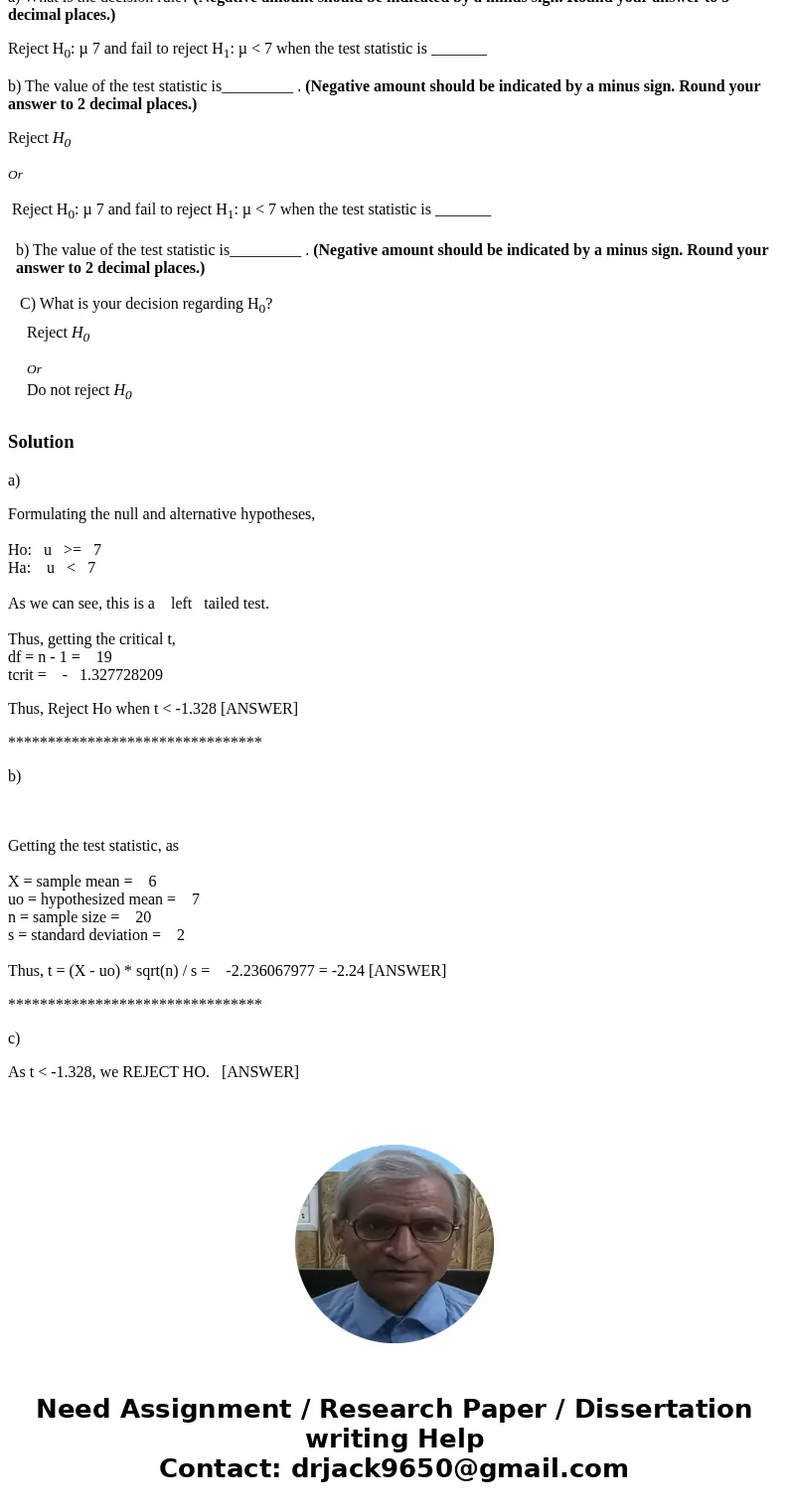 A national grocer’s magazine reports the typical shopper spends 7 minutes in line waiting to check out. A sample of 20 shoppers at the local Farmer Jack’s showe A national grocer’s magazine reports the typical shopper spends 7 minutes in line waiting to check out. A sample of 20 shoppers at the local Farmer Jack’s showe