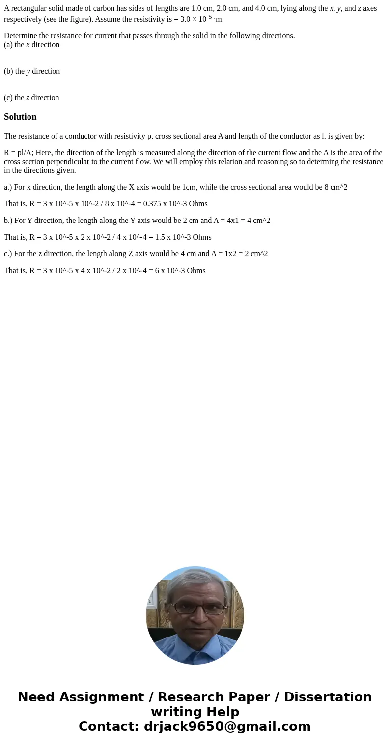 A rectangular solid made of carbon has sides of lengths are 1.0 cm, 2.0 cm, and 4.0 cm, lying along the x, y, and z axes respectively (see the figure). Assume t