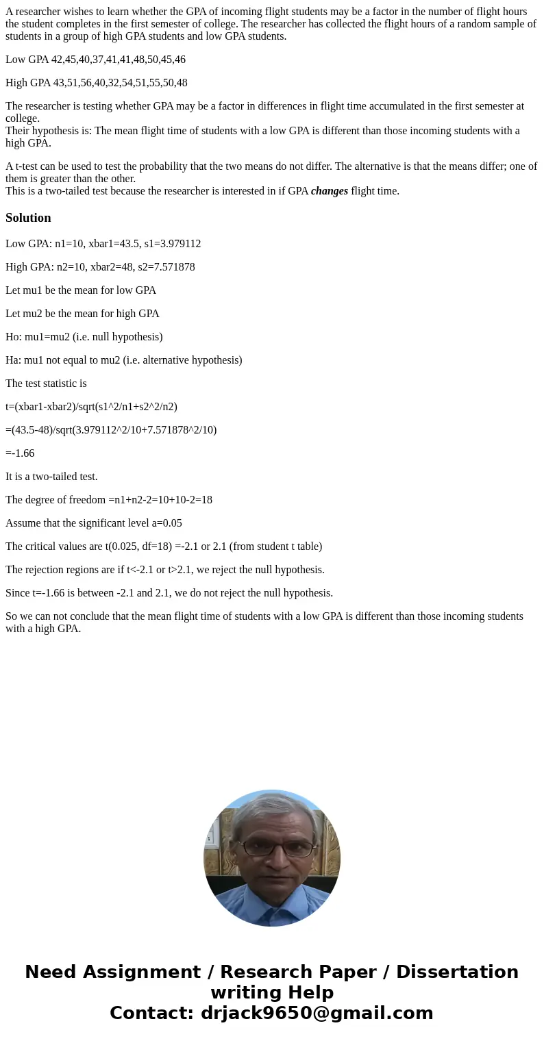 A researcher wishes to learn whether the GPA of incoming flight students may be a factor in the number of flight hours the student completes in the first semest