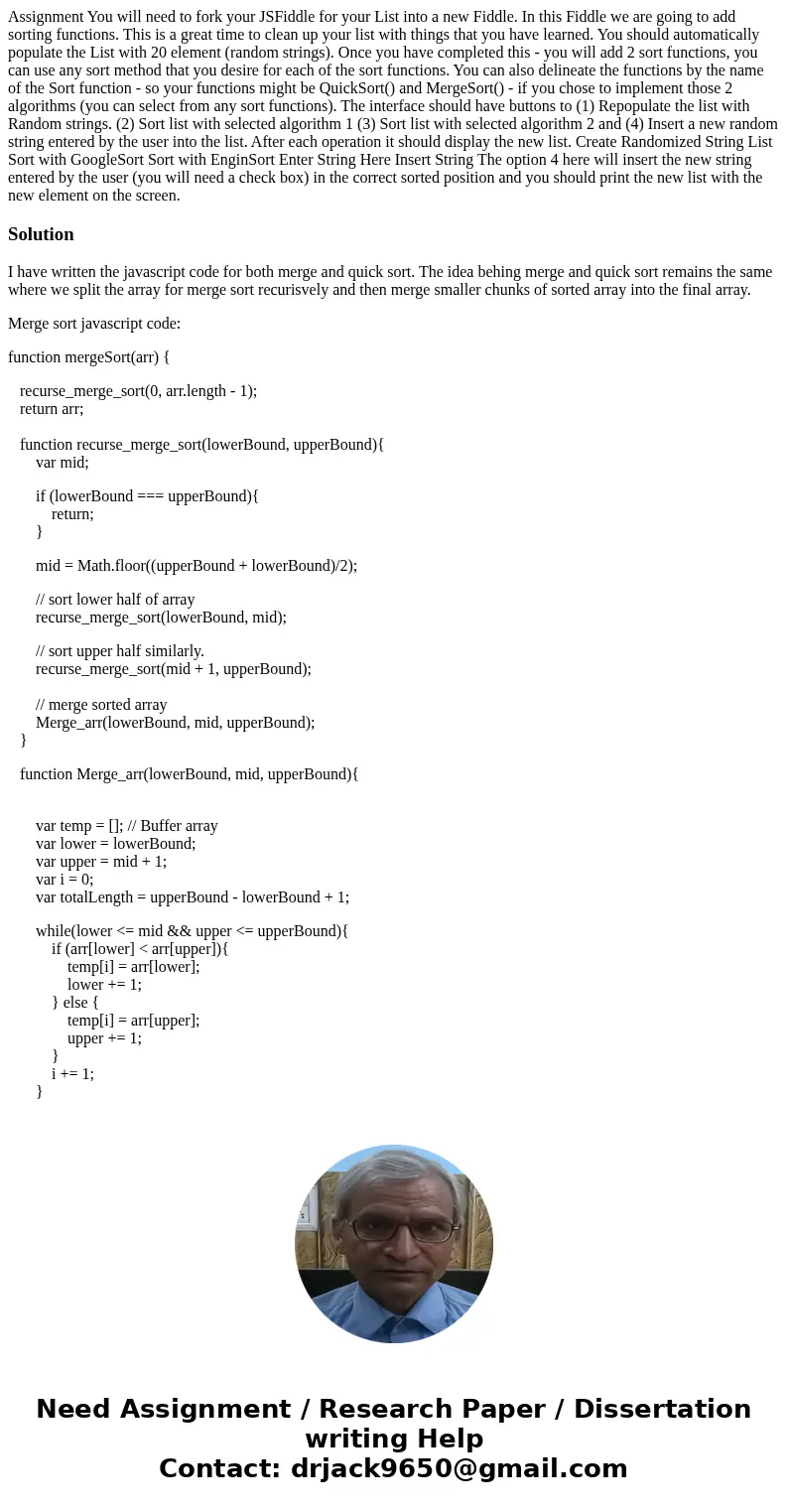 Assignment You will need to fork your JSFiddle for your List into a new Fiddle. In this Fiddle we are going to add sorting functions. This is a great time to c  Assignment You will need to fork your JSFiddle for your List into a new Fiddle. In this Fiddle we are going to add sorting functions. This is a great time to c