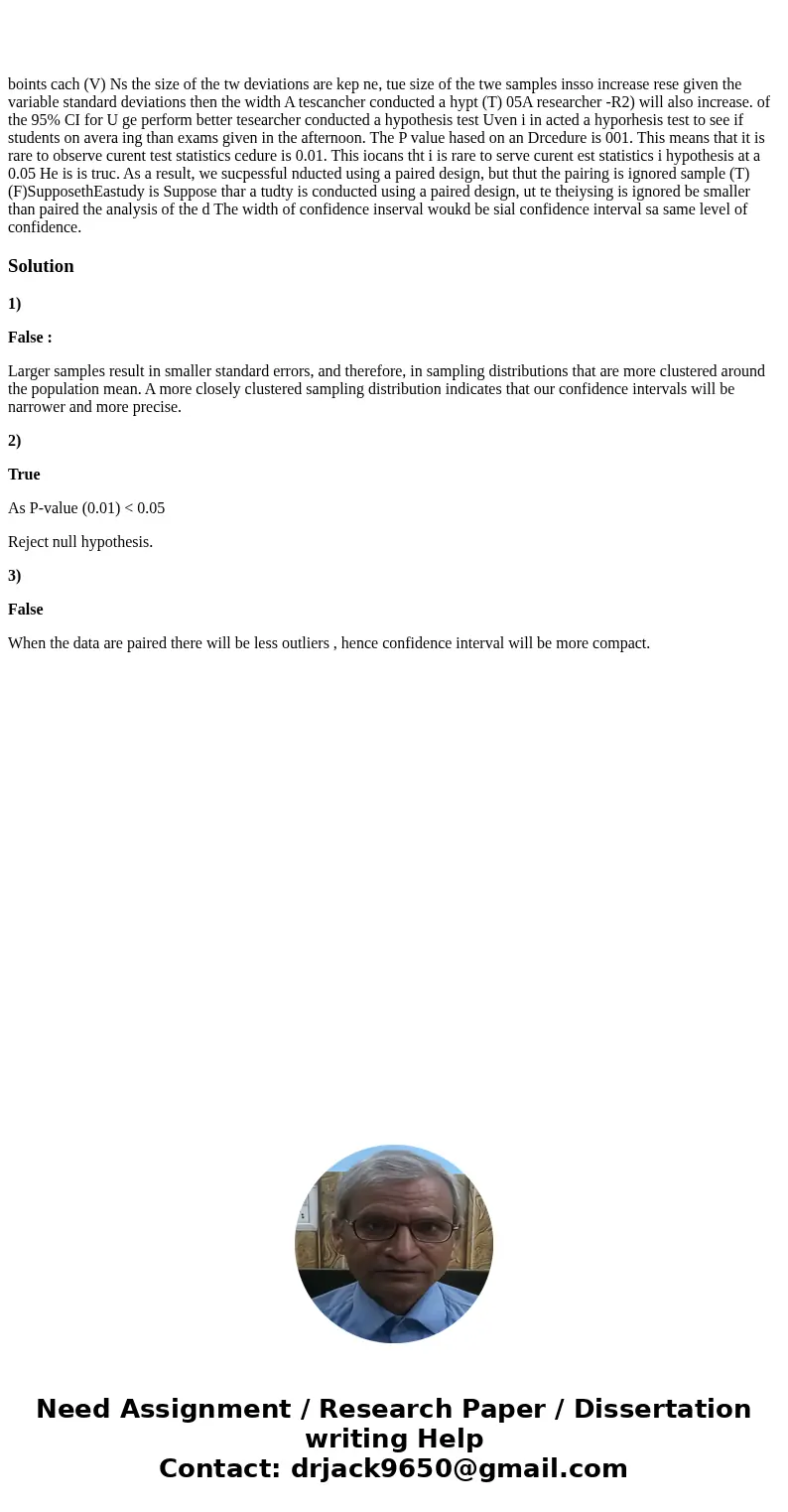 boints cach (V) Ns the size of the tw deviations are kep ne, tue size of the twe samples insso increase rese given the variable standard deviations then the wi