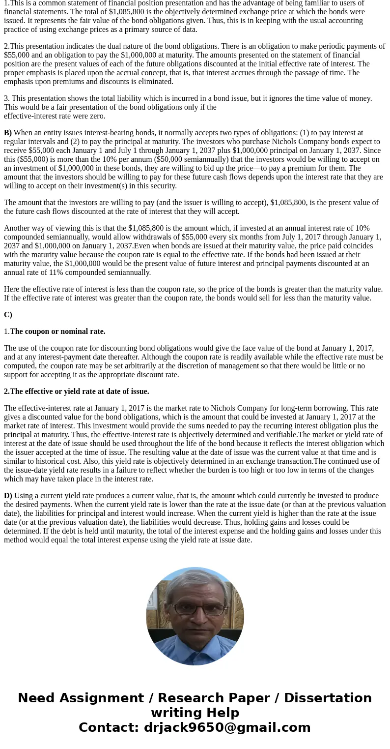 (Bond Theory: Balance Sheet Presentations, Interest Rate, Premium) On January 1, 2017, Nichols Company issued for $1,085,800 its 20-year, 11% bonds that have a  (Bond Theory: Balance Sheet Presentations, Interest Rate, Premium) On January 1, 2017, Nichols Company issued for $1,085,800 its 20-year, 11% bonds that have a