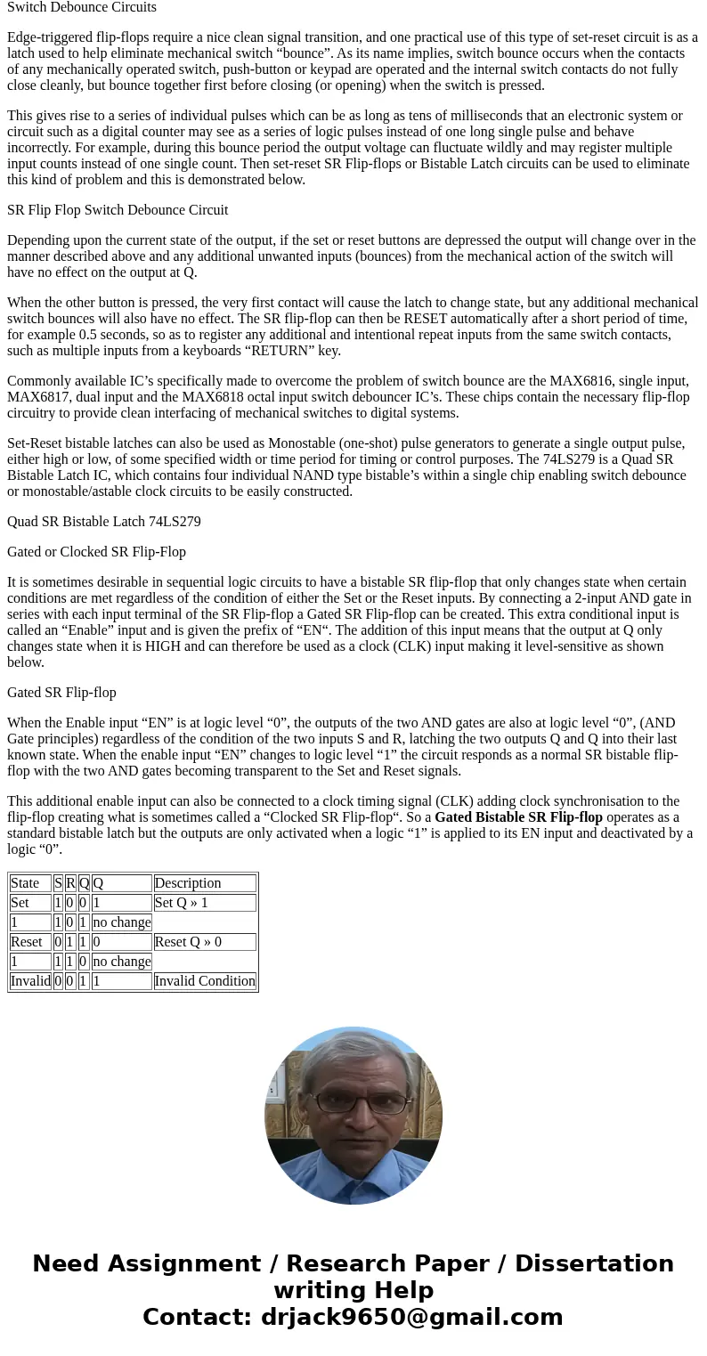 Build a SR (Set-Reset) Flip flop using logic gates and verify its correctness of operation by comparing the outputs with the truth table. Then modify the funct  Build a SR (Set-Reset) Flip flop using logic gates and verify its correctness of operation by comparing the outputs with the truth table. Then modify the funct