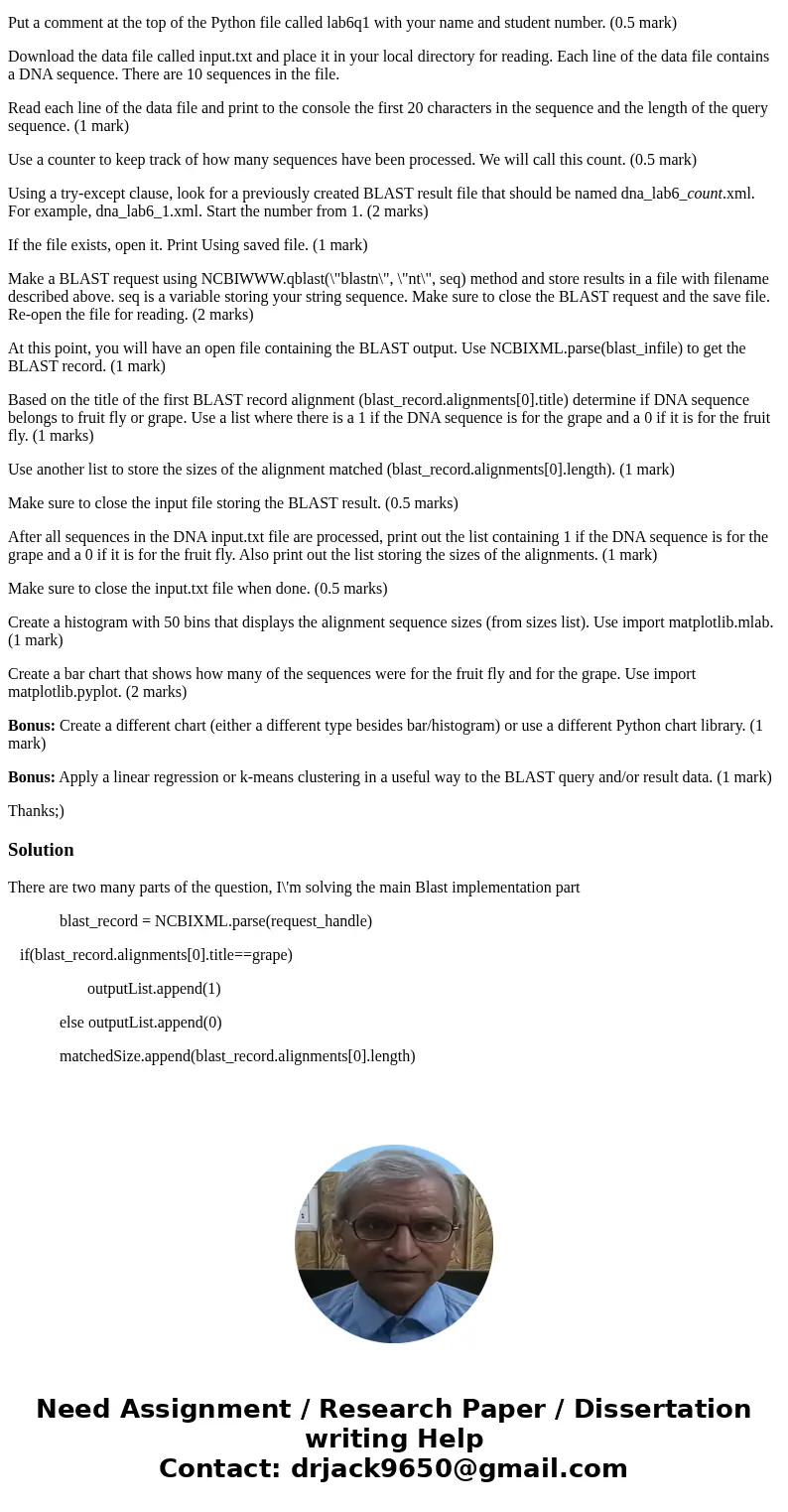 By accident, a bioinformatics lab mixed up DNA sequences in a single data file for two organisms: fruit fly (Drosophila melanogaster) and a grape (Vitis vinifer