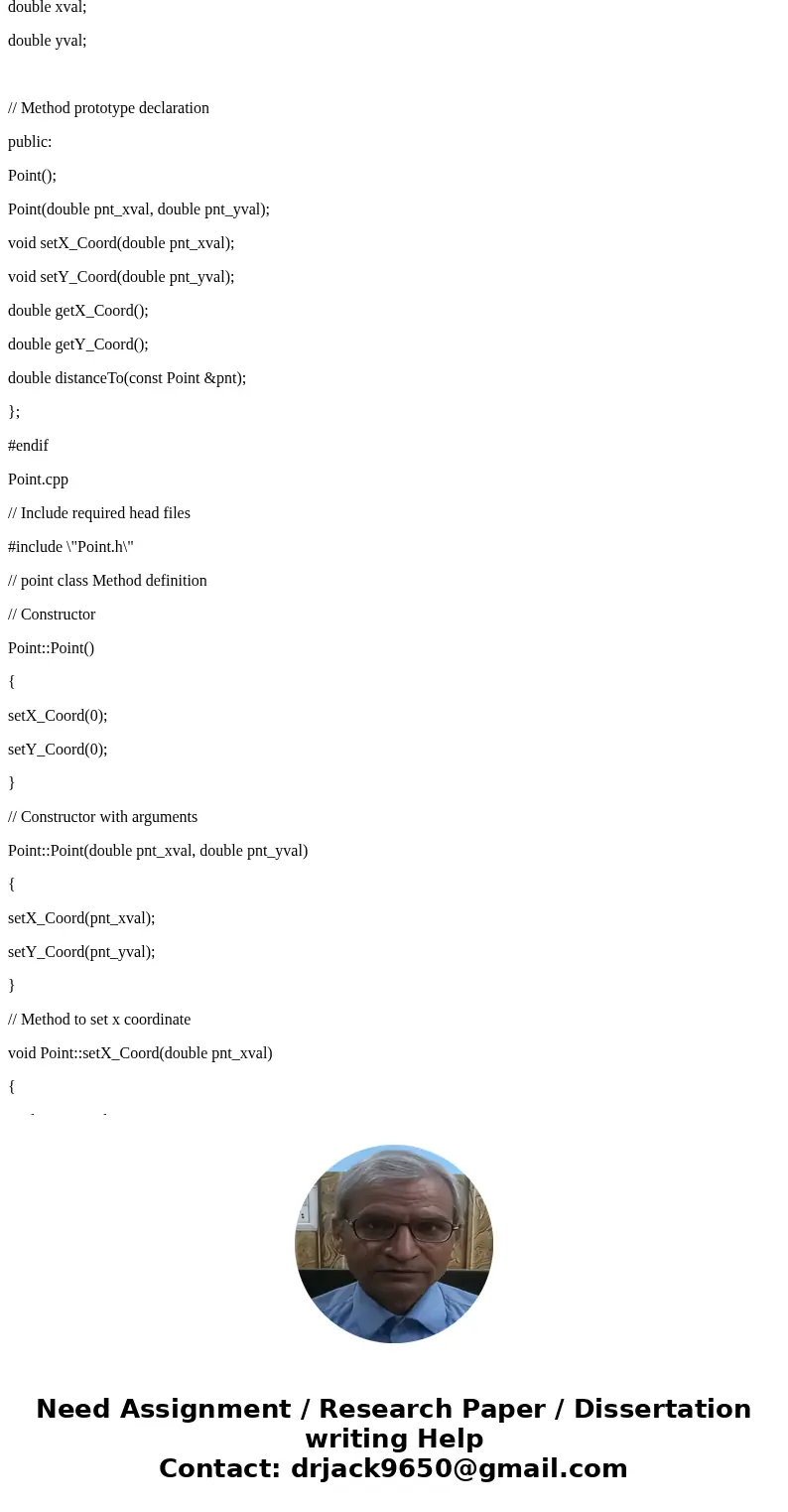 C++ problem only Write a class called Point that contains two doubles that represent its x- and y-coordinates. It should have get methods for both data members. C++ problem only Write a class called Point that contains two doubles that represent its x- and y-coordinates. It should have get methods for both data members.