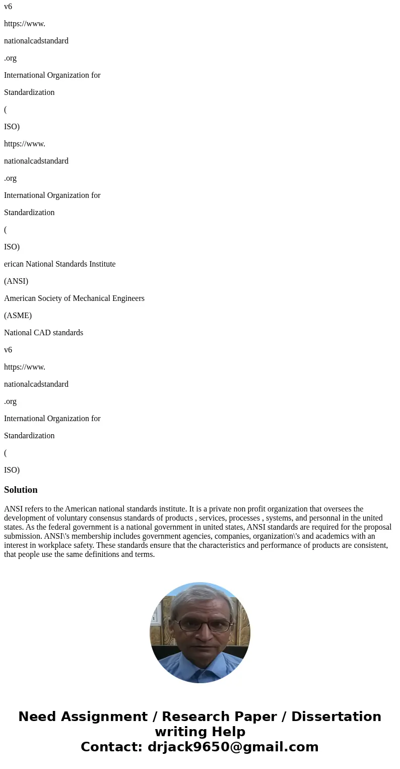 Civil Engineering Credit for correct and why What is the drafting standard that federal government require for proposal submission ? Am American National Standa