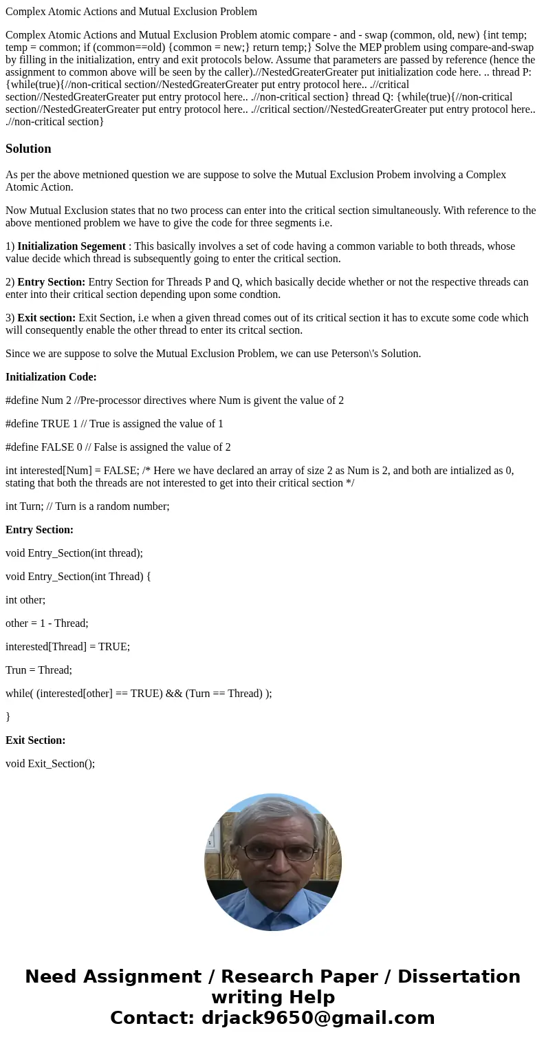 Complex Atomic Actions and Mutual Exclusion Problem Complex Atomic Actions and Mutual Exclusion Problem atomic compare - and - swap (common, old, new) {int temp Complex Atomic Actions and Mutual Exclusion Problem Complex Atomic Actions and Mutual Exclusion Problem atomic compare - and - swap (common, old, new) {int temp